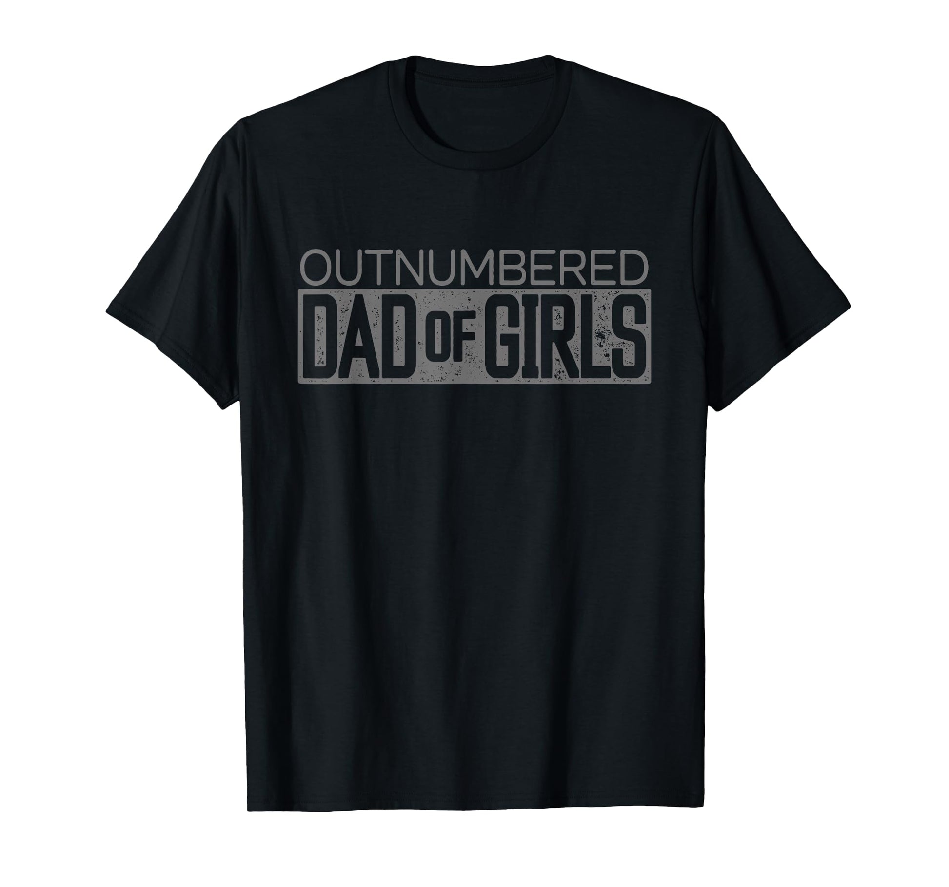 Outnumbered Dad Dads T-Shirt - Custom Art Print for Adults - T-Shirt, Sweatshirt, Hoodie