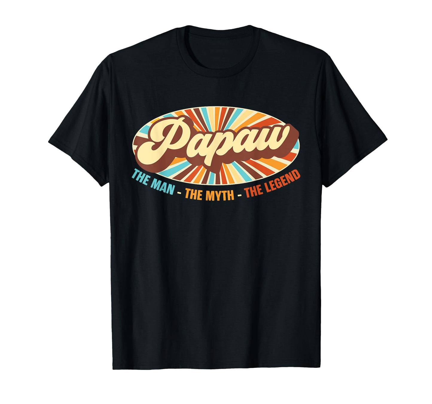Papaw Myth Legend Dad Grandpa T-Shirt - Custom Art Print Unisex - T-Shirt, Sweatshirt, Hoodie