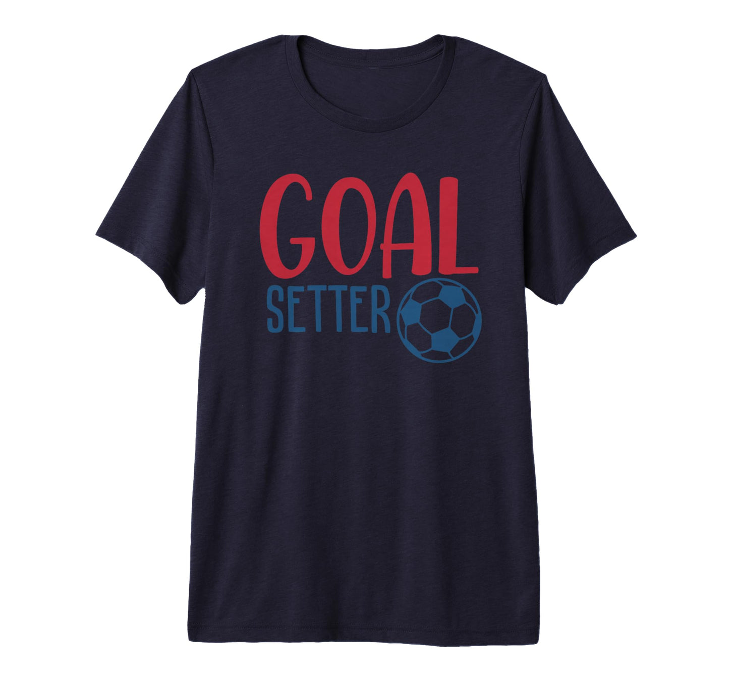 Soccer Fan Training Soccer Practice T-Shirt - Unique Graphic for Adults - T-Shirt, Sweatshirt, Hoodie