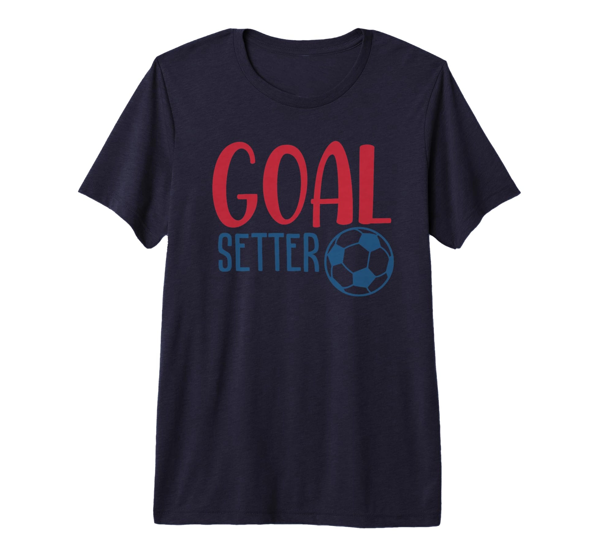 Soccer Fan Training Soccer Practice T-Shirt - Unique Graphic for Adults - T-Shirt, Sweatshirt, Hoodie