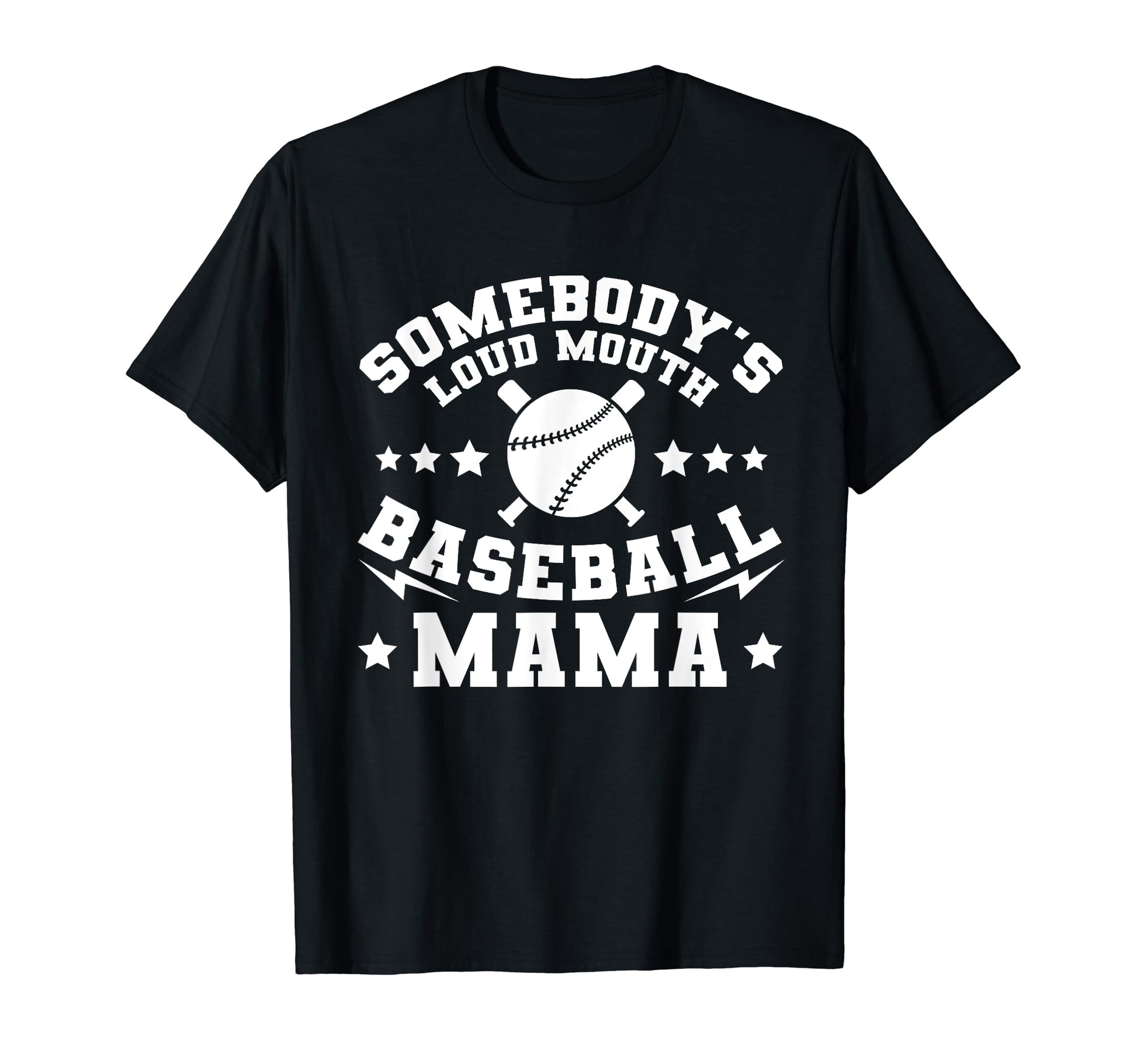 Somebodys Loud Mouth Baseball Mama T-Shirt - Minimalist Print for Adults - T-Shirt, Sweatshirt, Hoodie