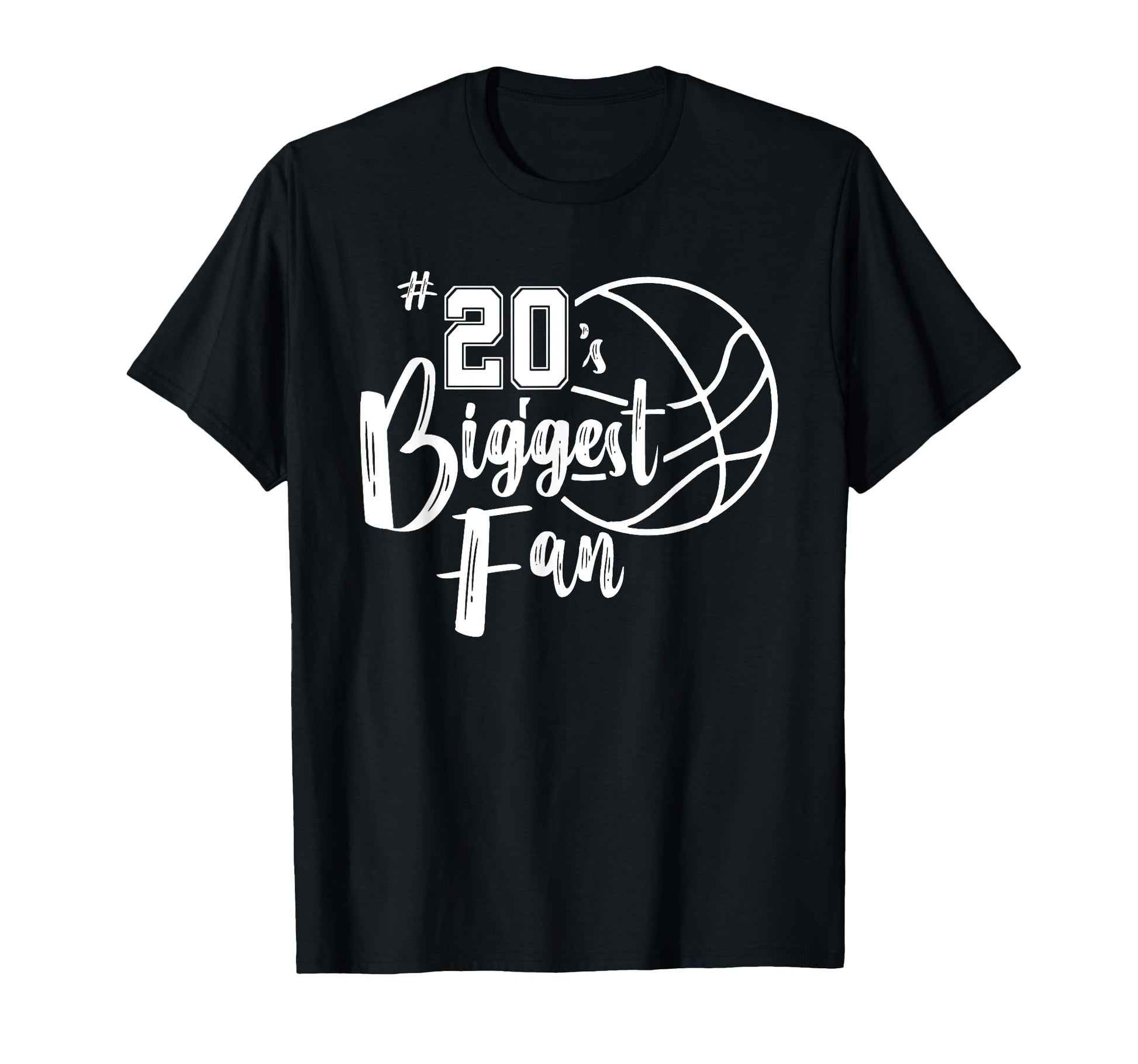 Number 20S Biggest Fan Basketball T-Shirt - Unique Graphic for Adults - T-Shirt, Sweatshirt, Hoodie