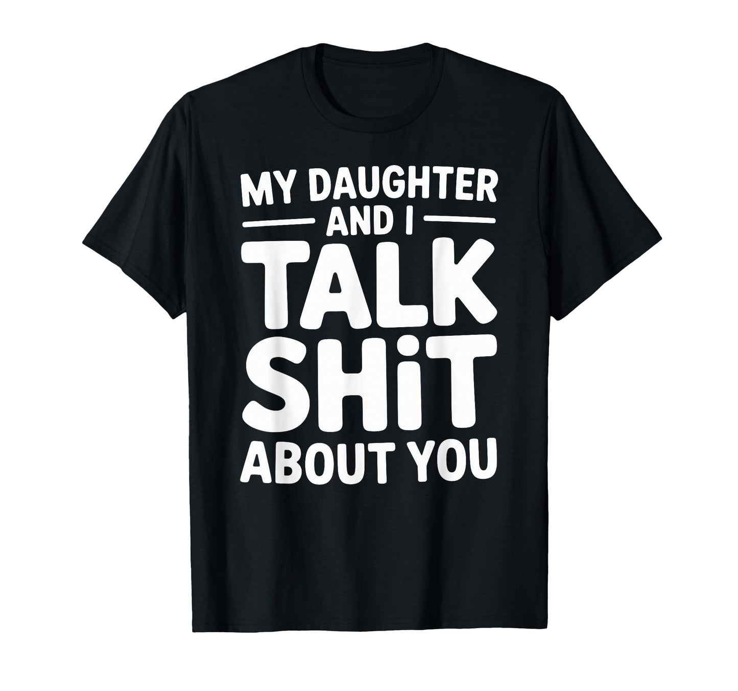Funny Dad Mom Daughter Matching Family T-Shirt - Minimalist Print Men Women - T-Shirt, Sweatshirt, Hoodie