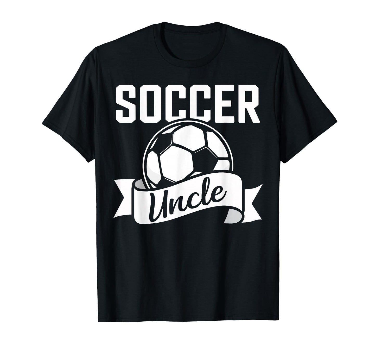 Soccer Uncle Player T-Shirt - Novelty Apparel for Adults - T-Shirt, Sweatshirt, Hoodie