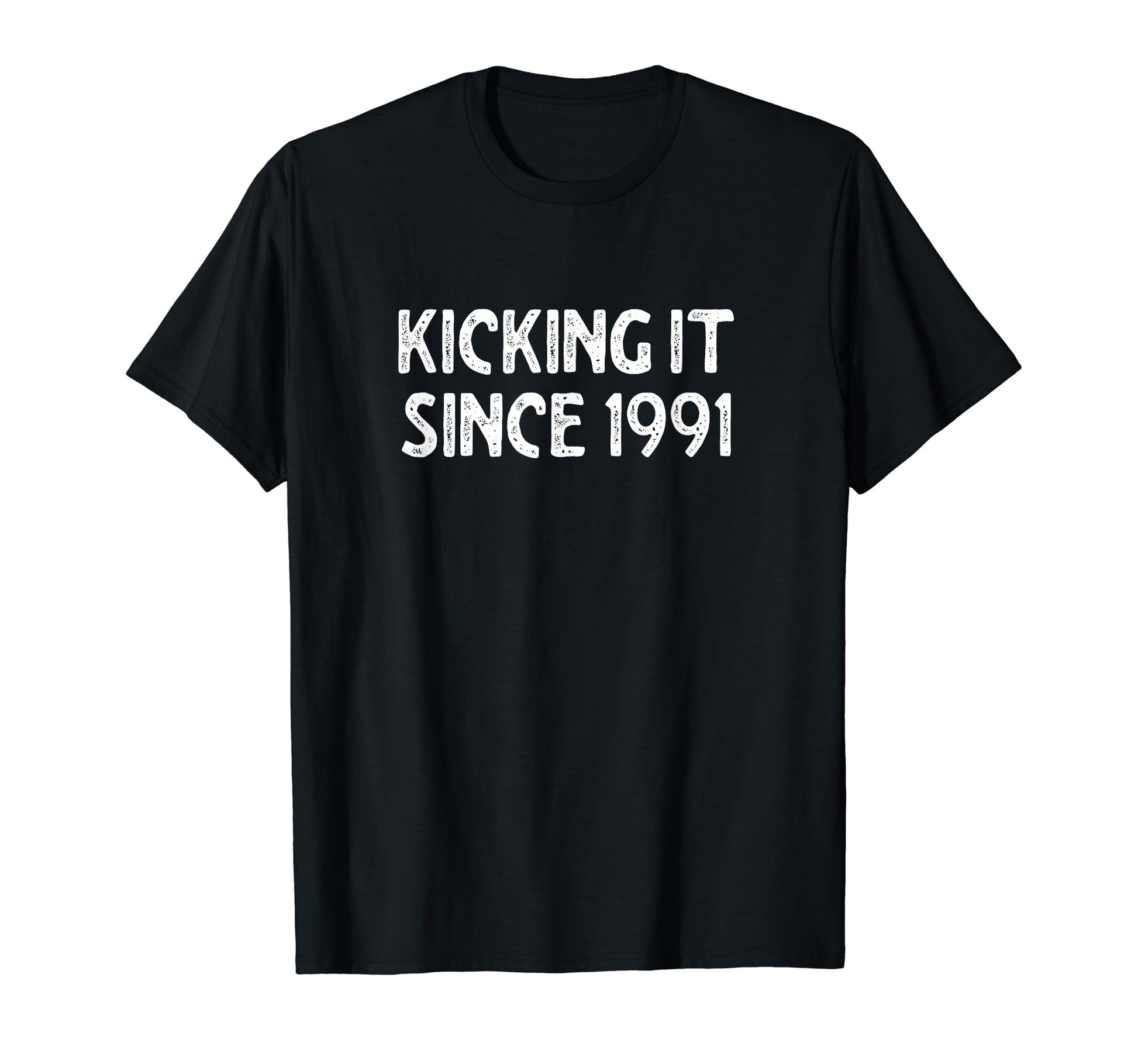 Kicking It Since 1991 Funny Soccer Birthday T-Shirt - Trendy Graphic Unisex - T-Shirt, Sweatshirt, Hoodie