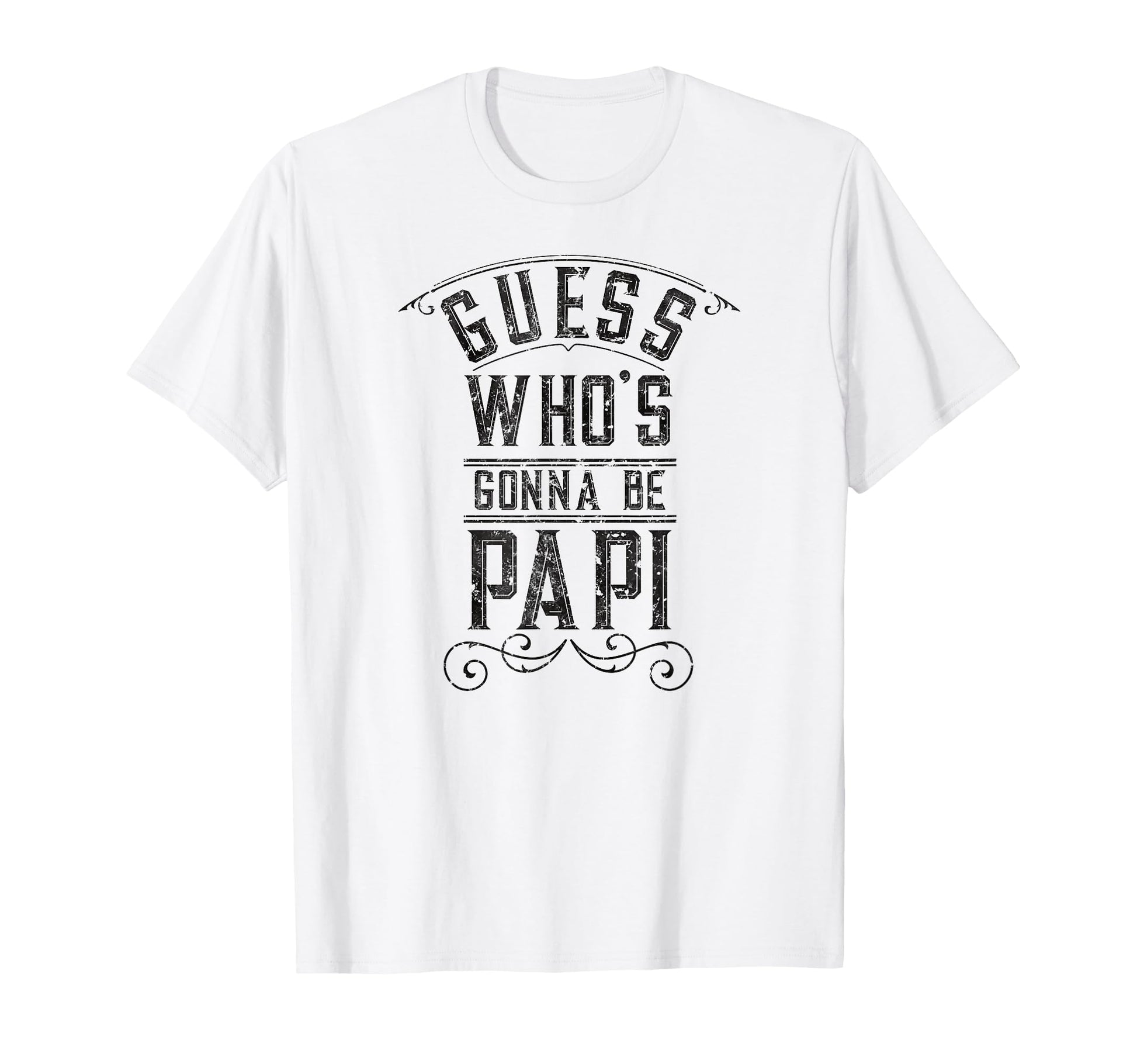 Pregnancy Announcement Guess Whos T-Shirt - Aesthetic Graphic Men Women - T-Shirt, Sweatshirt, Hoodie