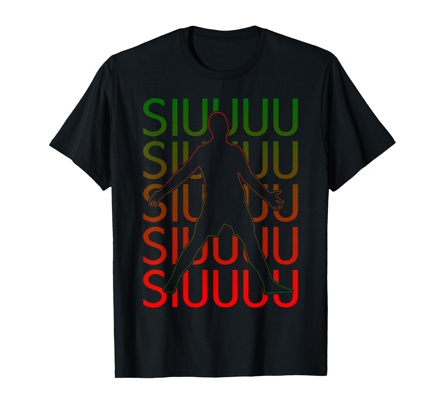 Siuuu Funny Soccer Football T-Shirt - Casual Everyday Wear Men Women - T-Shirt, Sweatshirt, Hoodie
