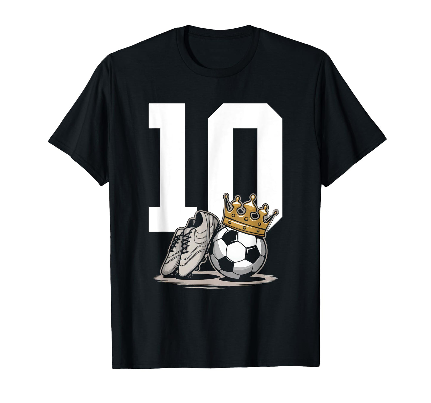 10 Soccer Birthday Gift Soccer Fan T-Shirt - Fun Novelty Design Unisex - T-Shirt, Sweatshirt, Hoodie