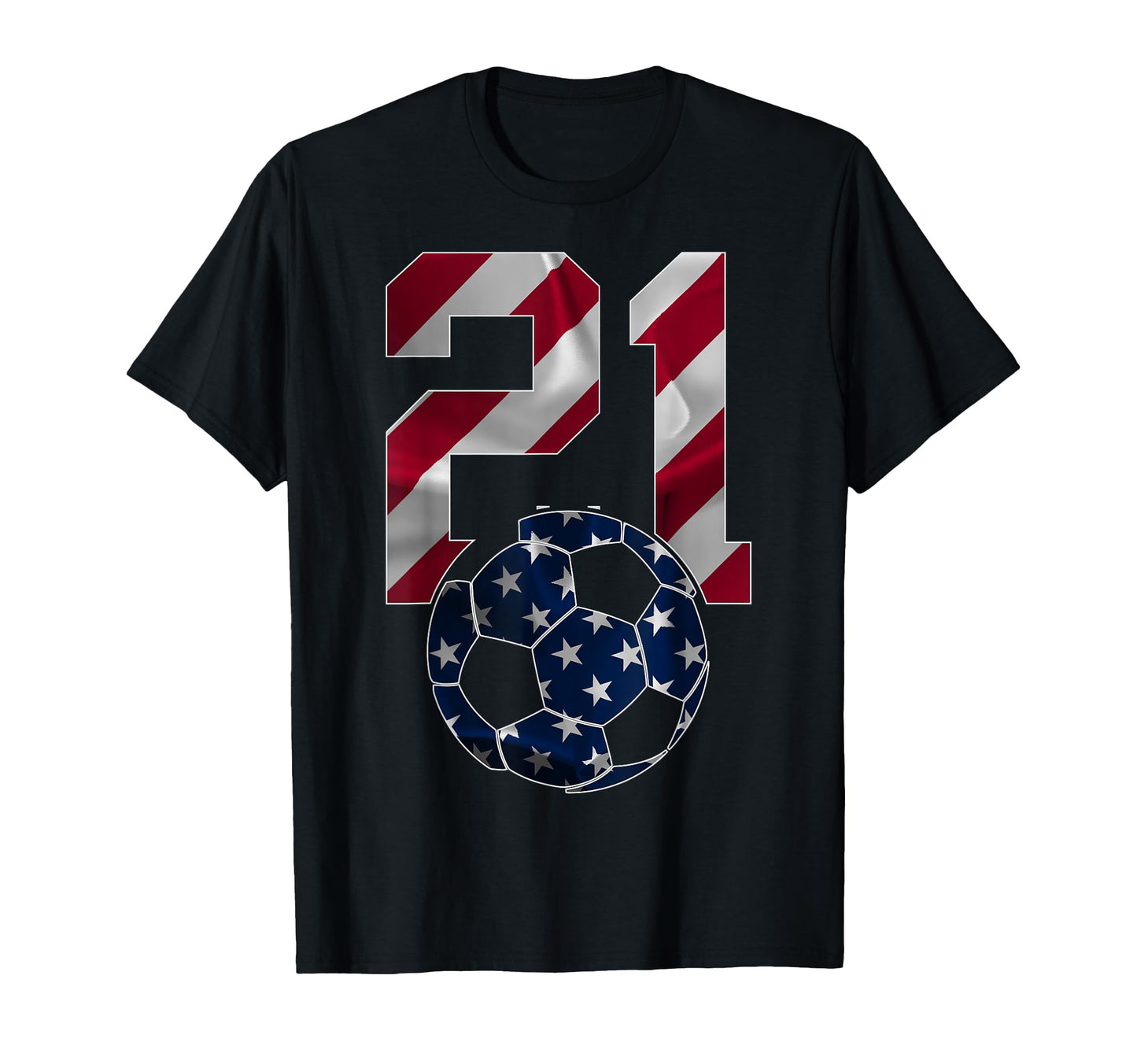 Number 21 Years Soccer 21St Birthday T-Shirt - Streetwear Style Men Women - T-Shirt, Sweatshirt, Hoodie