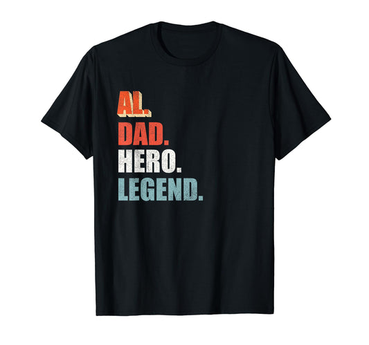 Al Dad Hero Legend Great Gift Any Dad T-Shirt - Custom Art Print for Adults - T-Shirt, Sweatshirt, Hoodie