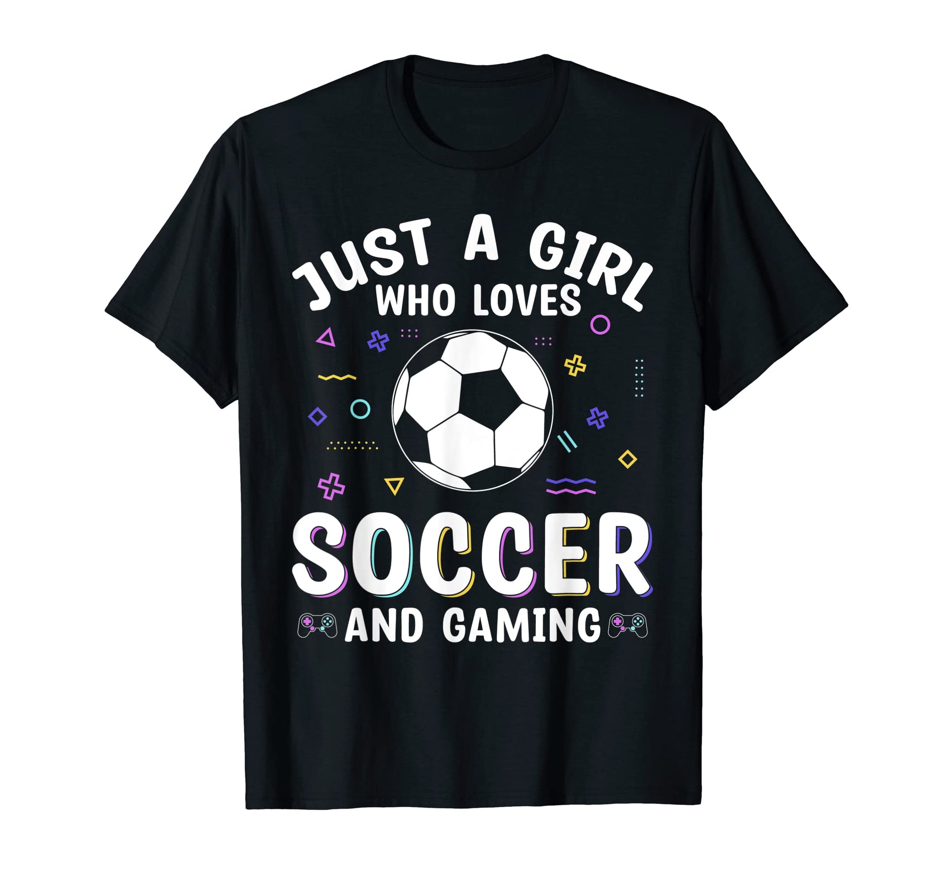 Who Loves Soccer And Gaming T-Shirt - Streetwear Style Men Women - T-Shirt, Sweatshirt, Hoodie