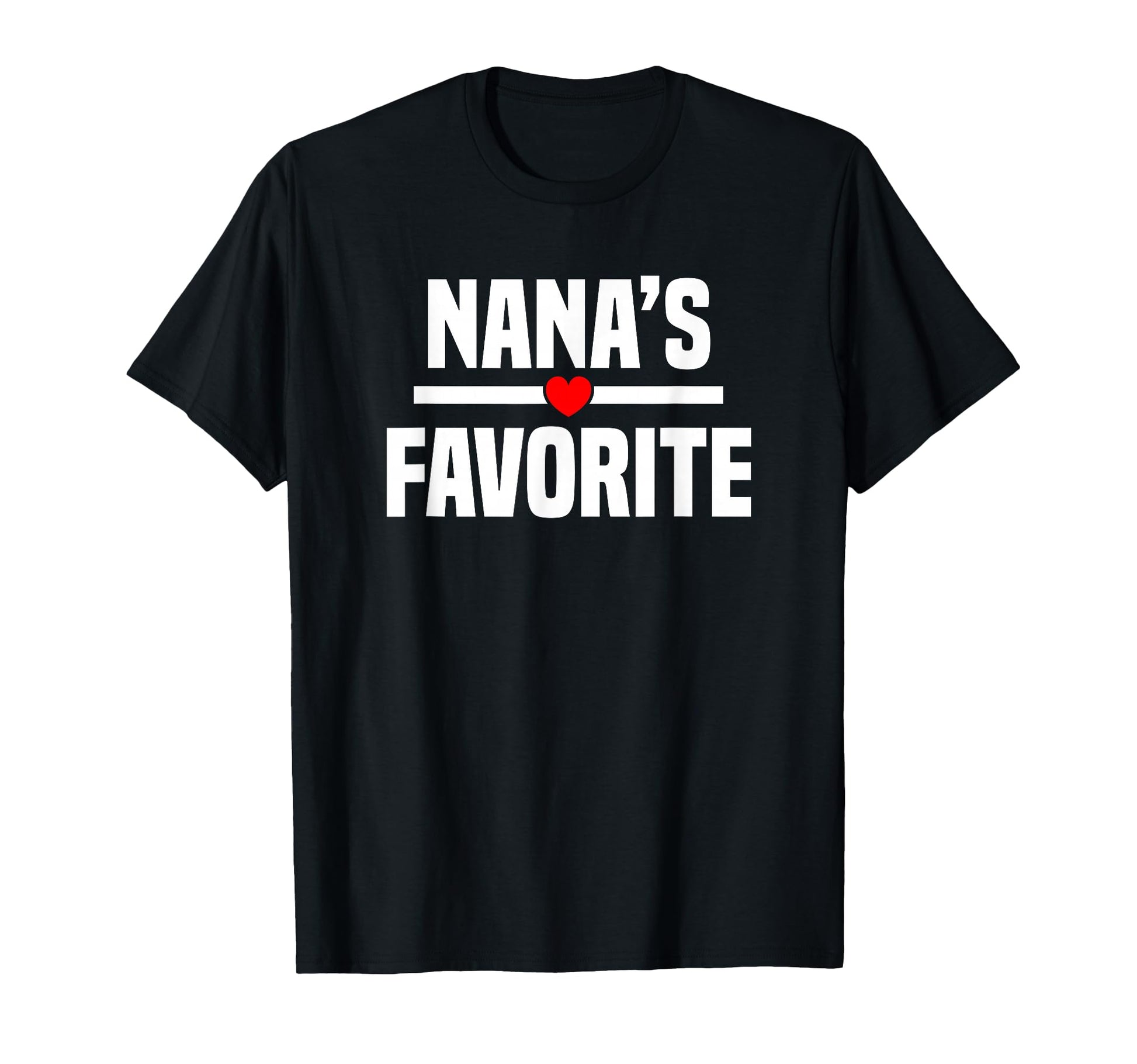 Im Nanas Favorite Grandchild Grandson T-Shirt - Graphic Print Unisex - T-Shirt, Sweatshirt, Hoodie