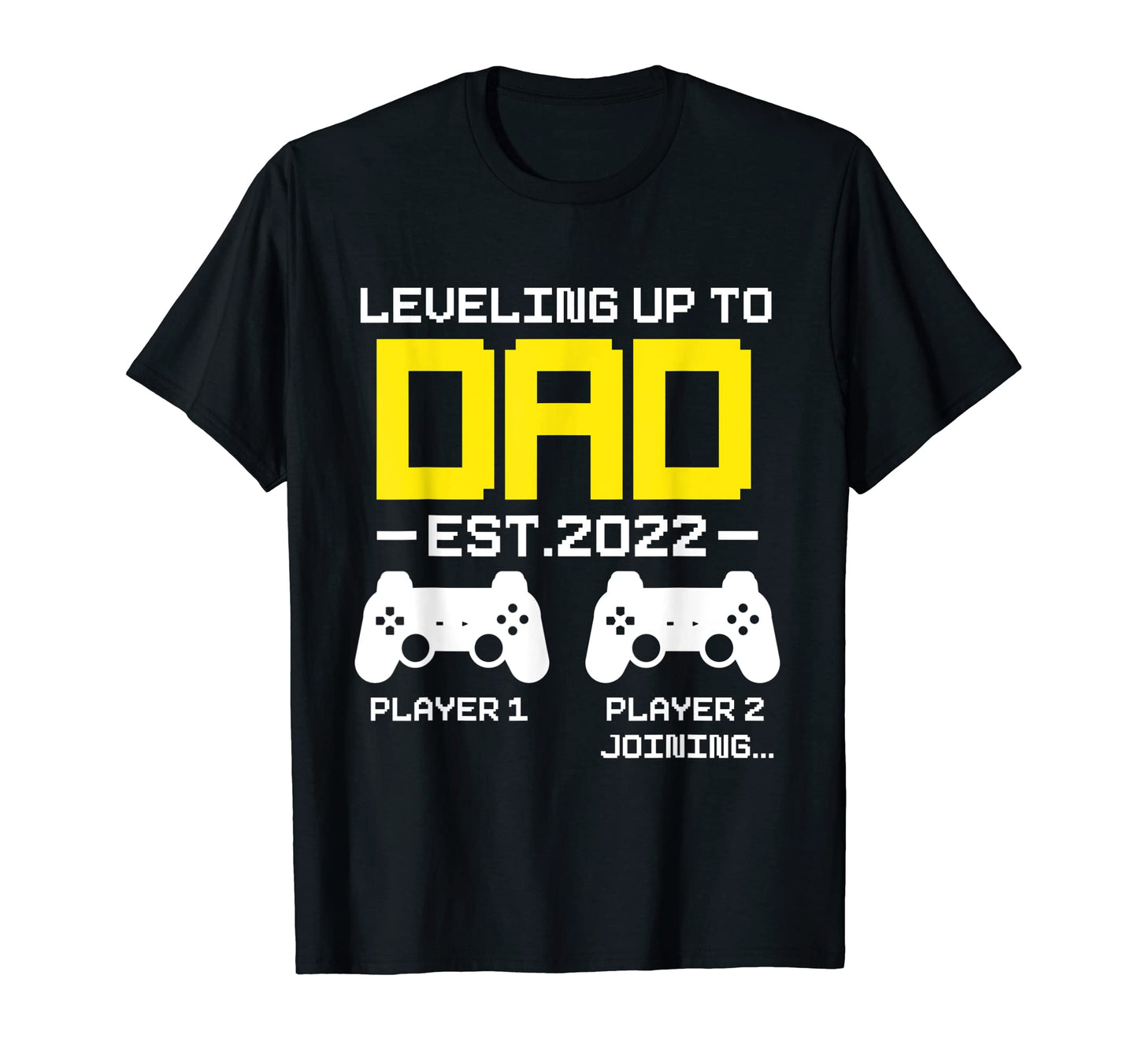 Mens Leveling Up To Dad Est 2022 T-Shirt - Unique Graphic for Adults - T-Shirt, Sweatshirt, Hoodie