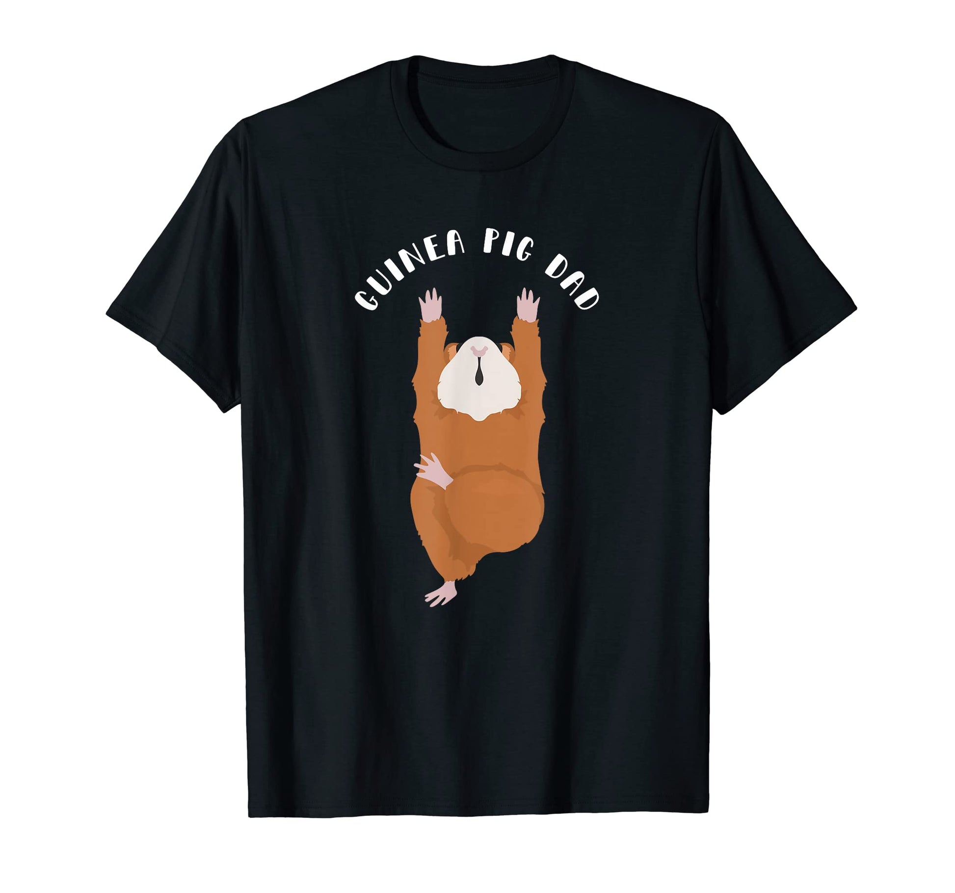 I Love My Guinea Pig Dad Guinea Pig T-Shirt - Novelty Apparel for Adults - T-Shirt, Sweatshirt, Hoodie
