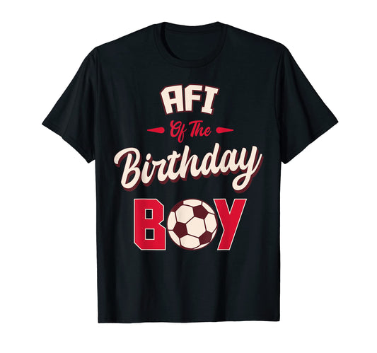 Afi Birthday Soccer Player Bday Party T-Shirt - Custom Art Print Unisex - T-Shirt, Sweatshirt, Hoodie