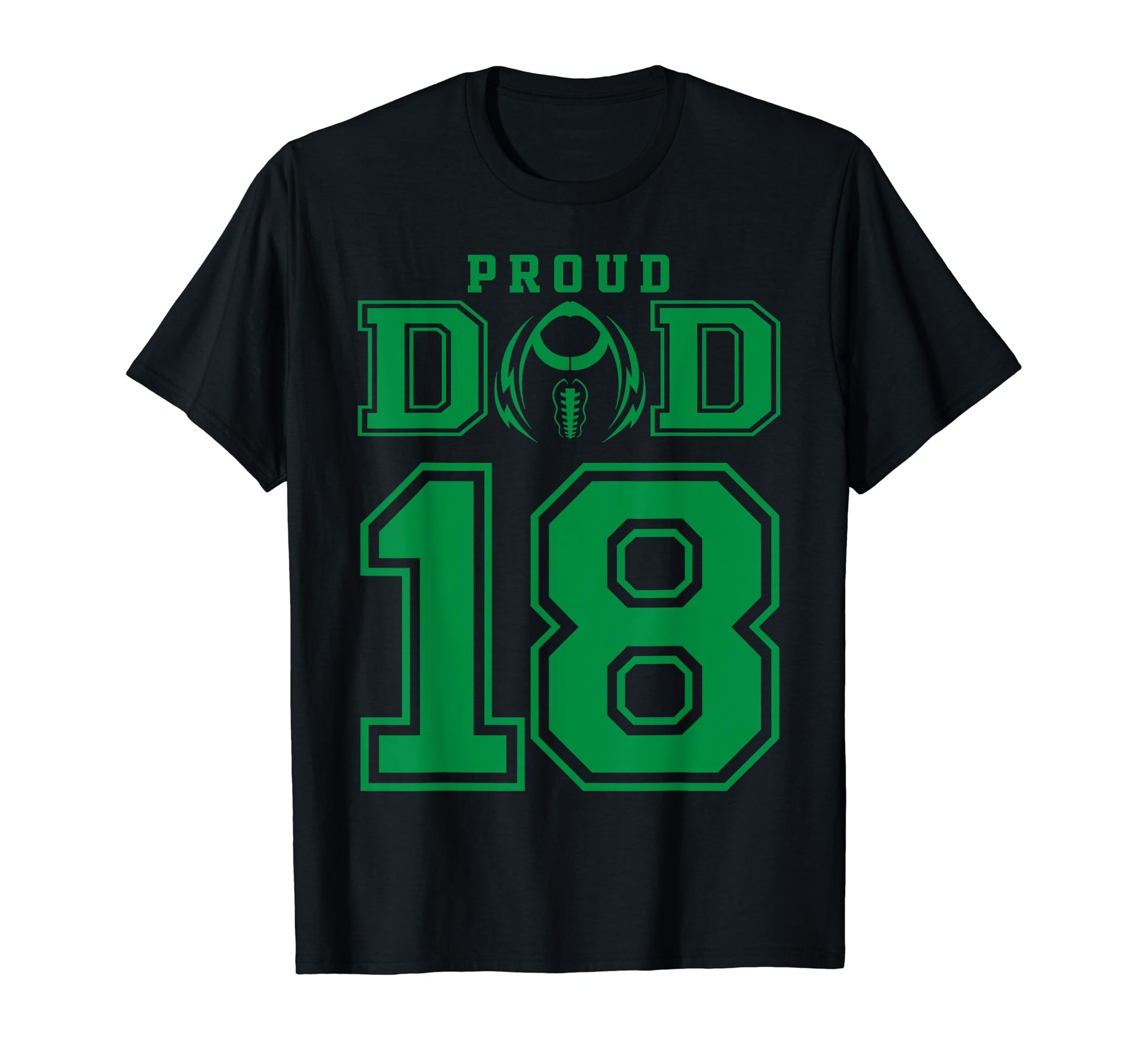 Custom Proud Football Dad Number 18 G T-Shirt - Unique Graphic Men Women - T-Shirt, Sweatshirt, Hoodie