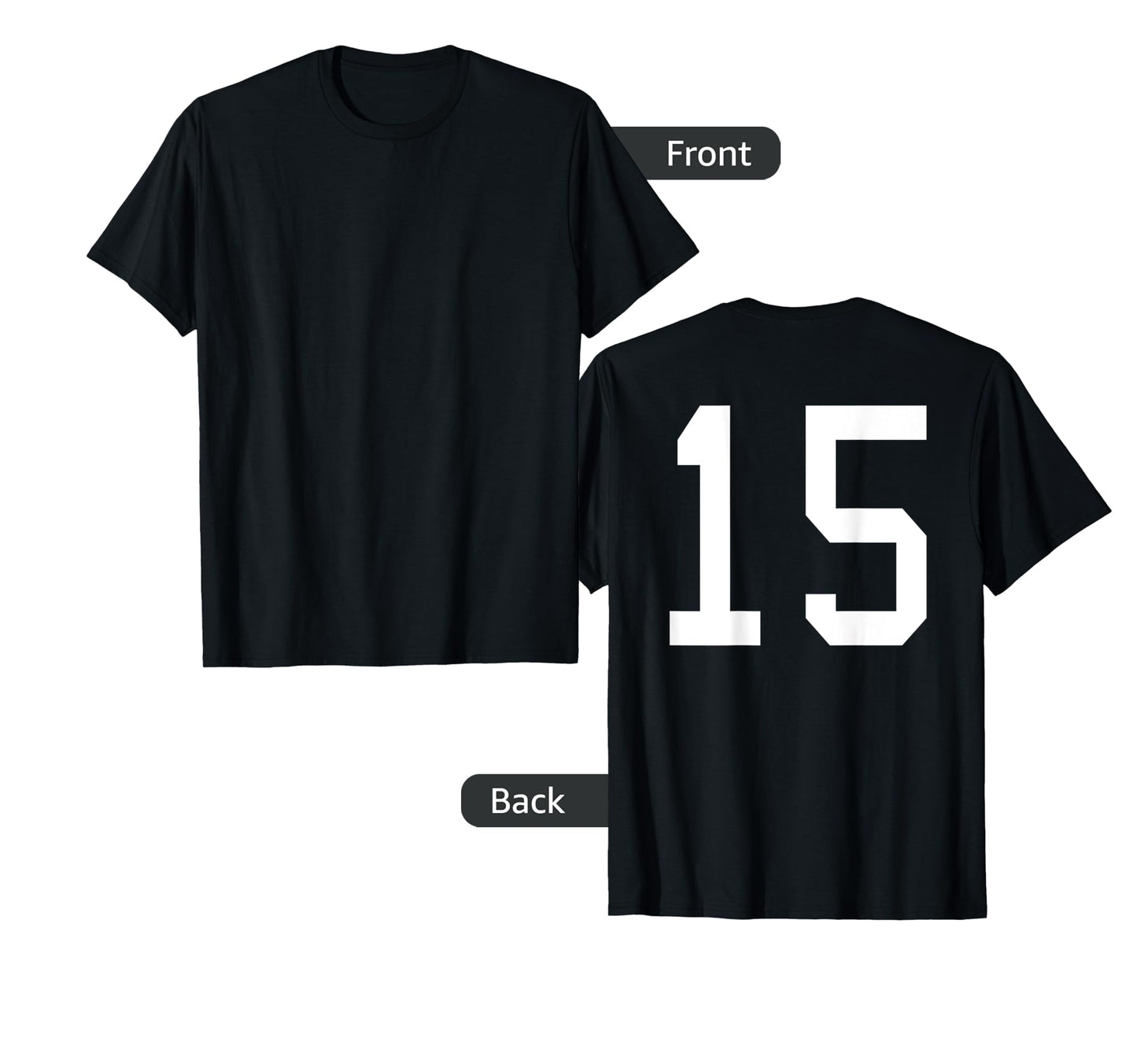 Number 15 Back Soccer Training T-Shirt - Fun Novelty Design Unisex - T-Shirt, Sweatshirt, Hoodie