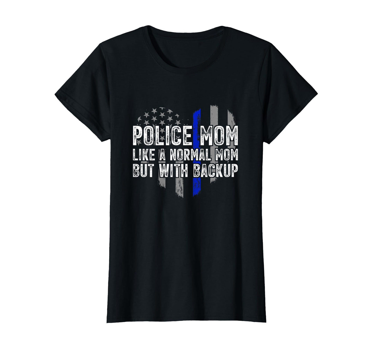 Police Mom Blue Line Flag T-Shirt - Graphic Print Men Women - T-Shirt, Sweatshirt, Hoodie