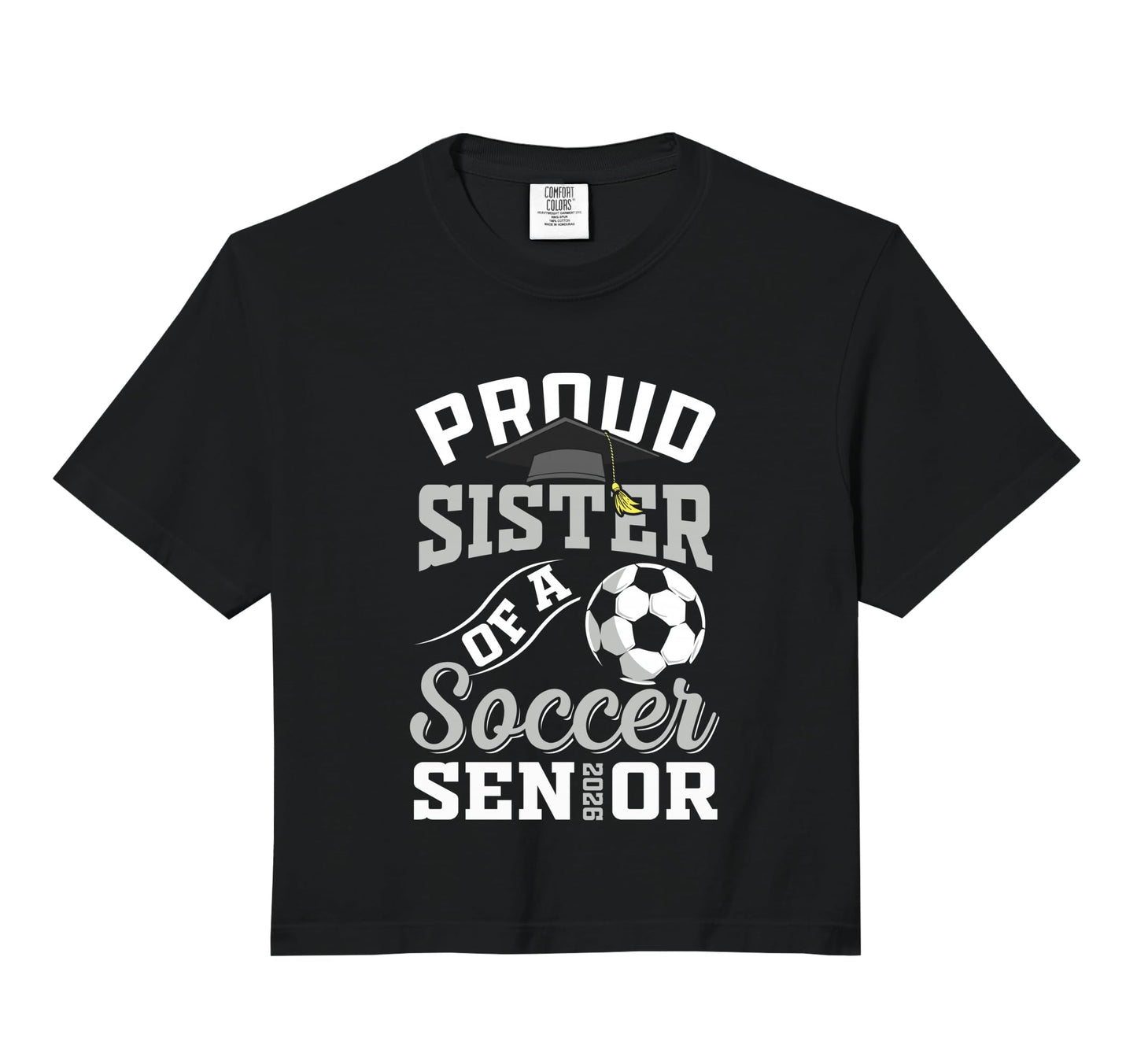 Proud Sister Soccer Senior Class 2026 Hoodie - Novelty Apparel for Adults - T-Shirt, Sweatshirt, Hoodie