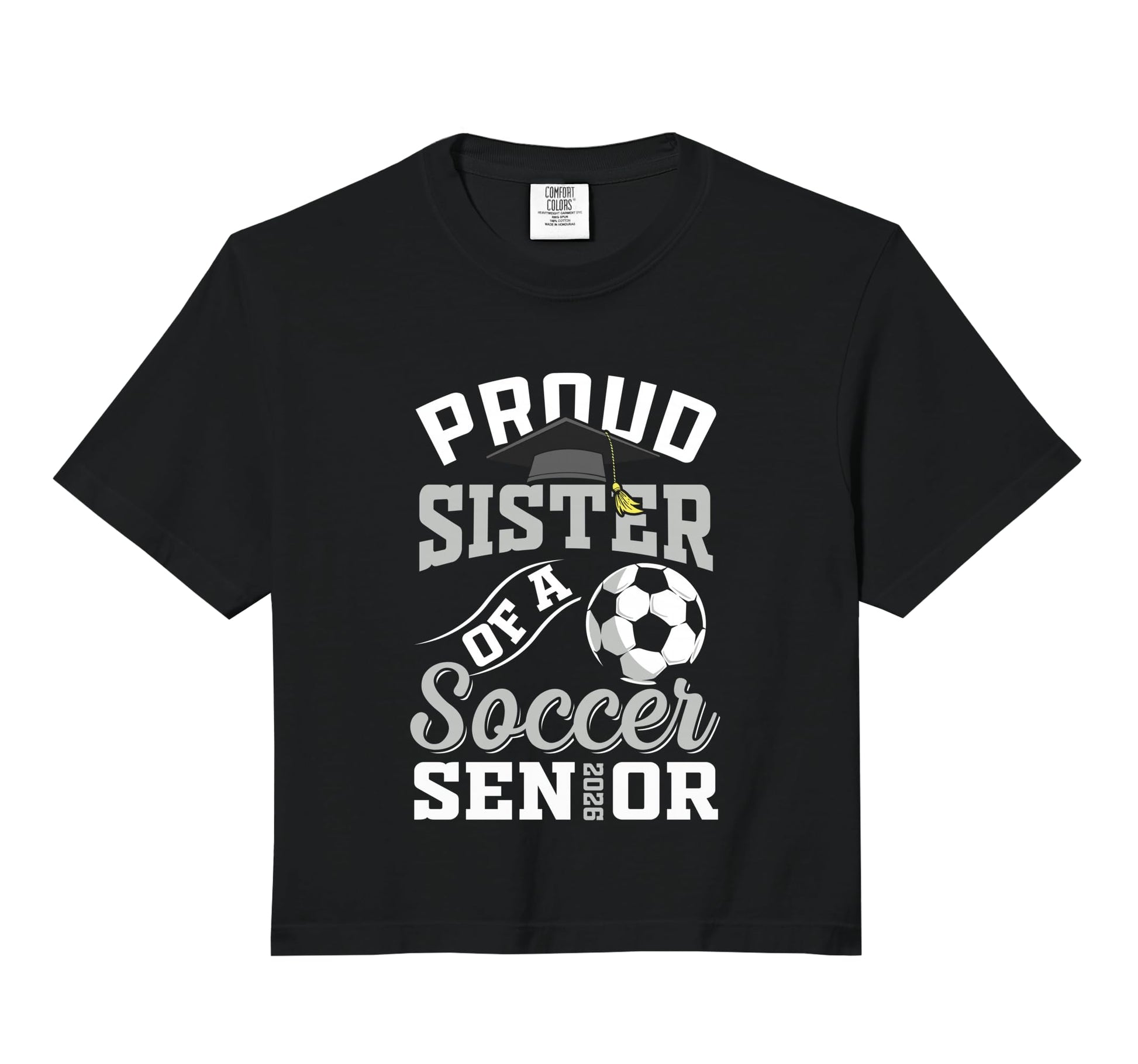 Proud Sister Soccer Senior Class 2026 Hoodie - Novelty Apparel for Adults - T-Shirt, Sweatshirt, Hoodie