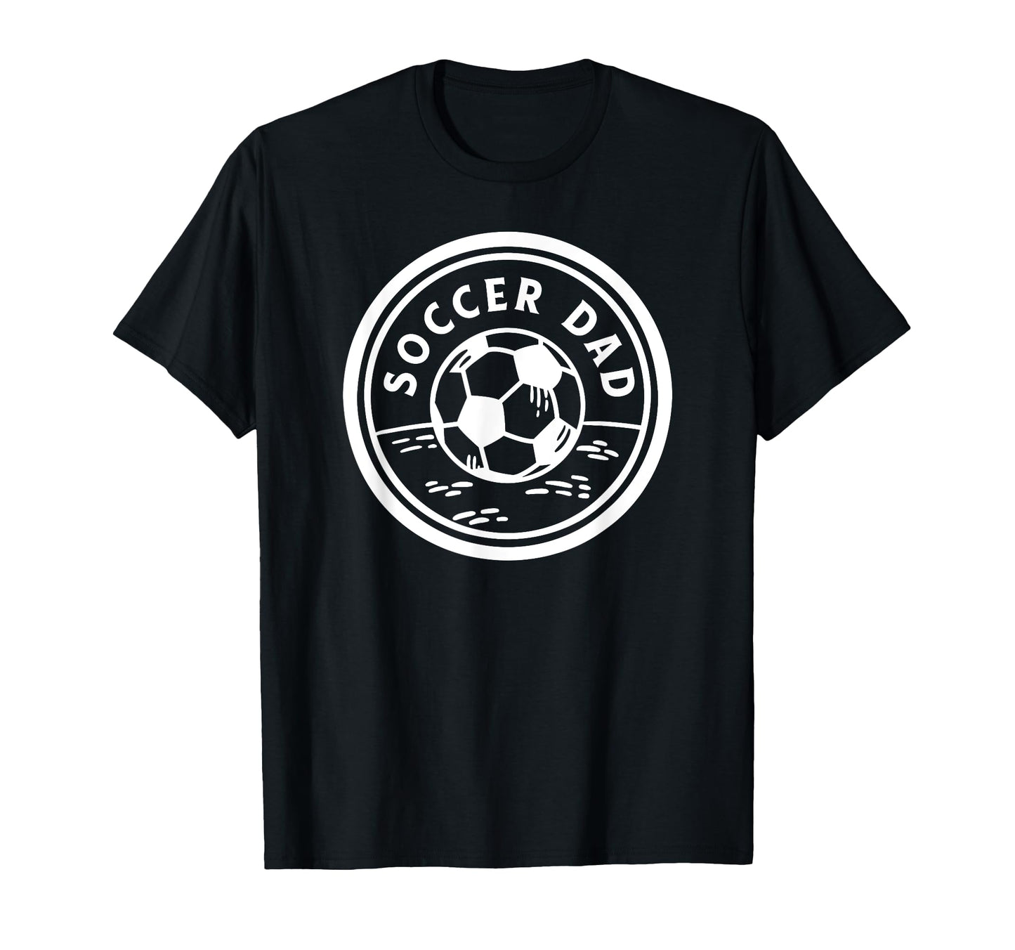 Soccer Sports Funny Soccer Dad T-Shirt - Streetwear Style Men Women - T-Shirt, Sweatshirt, Hoodie