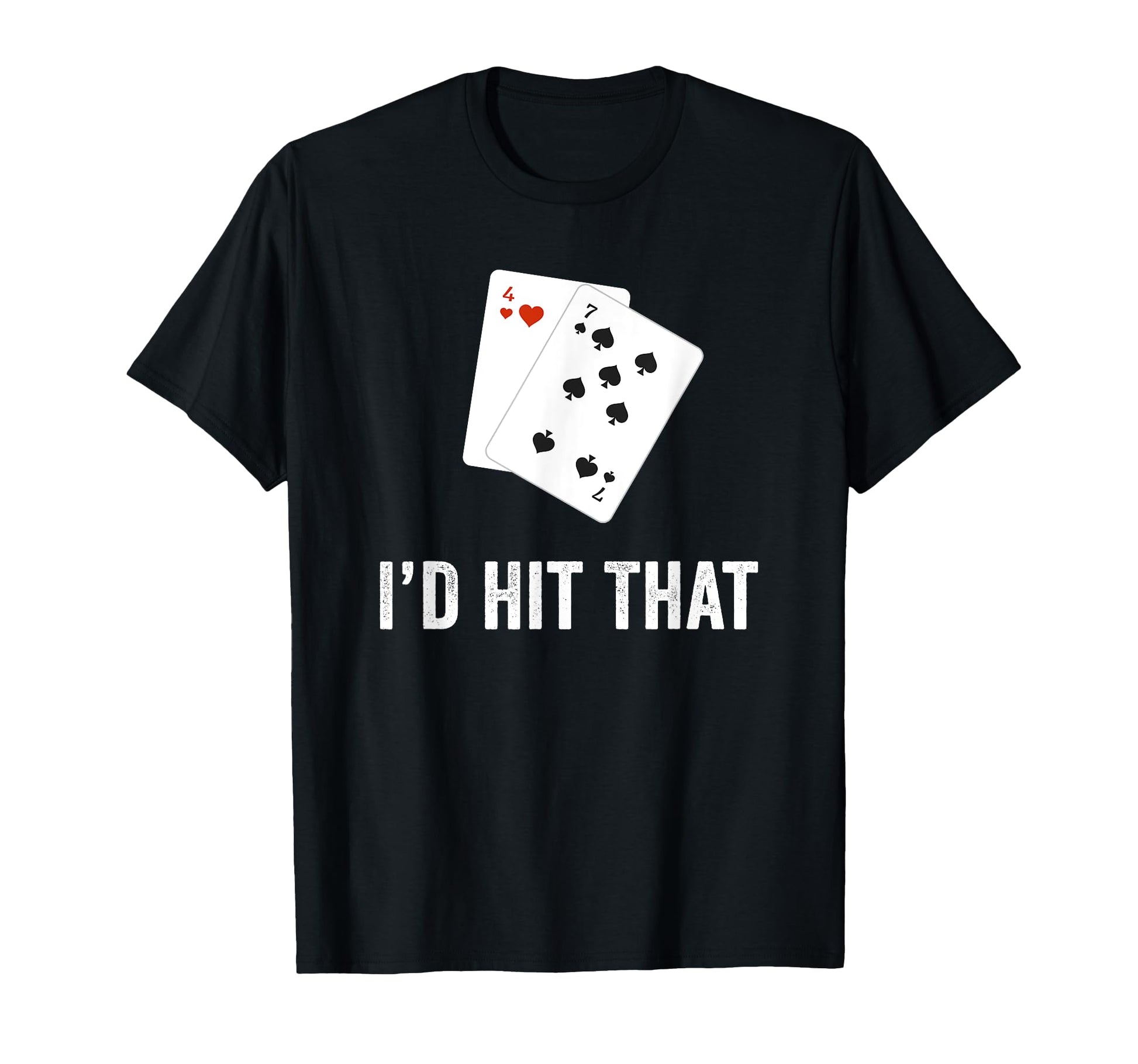 Id Hit That Funny Blackjack Gambling T-Shirt - Unique Graphic Men Women - T-Shirt, Sweatshirt, Hoodie