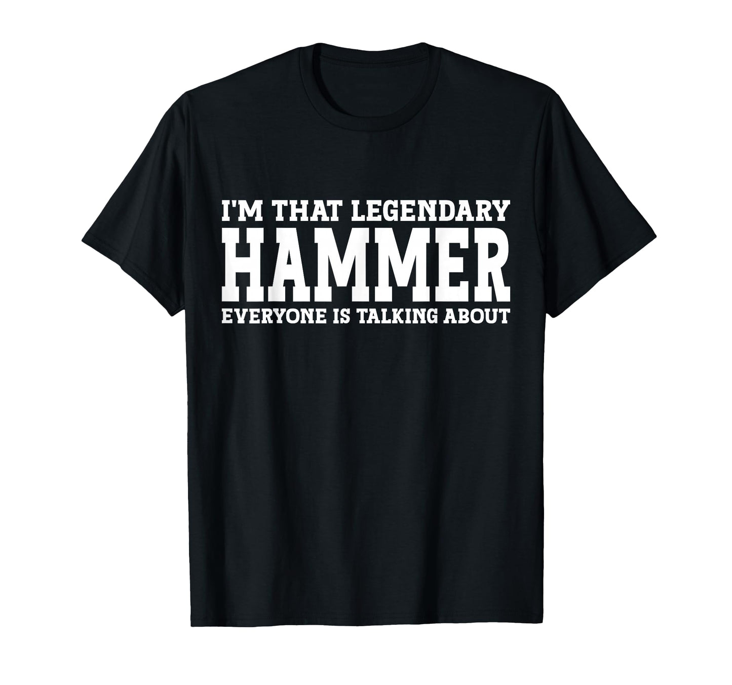Hammer Surname Funny Team Family Last T-Shirt - Trendy Graphic for Adults - T-Shirt, Sweatshirt, Hoodie