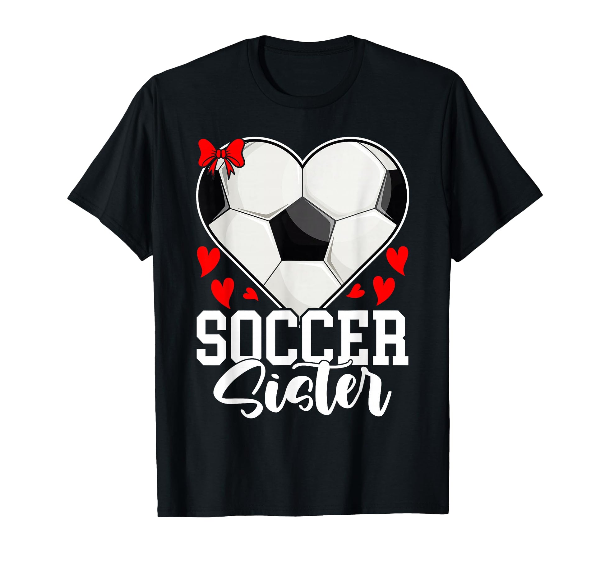 Soccer Sister Heart Big Sister Little T-Shirt - Aesthetic Graphic Unisex - T-Shirt, Sweatshirt, Hoodie