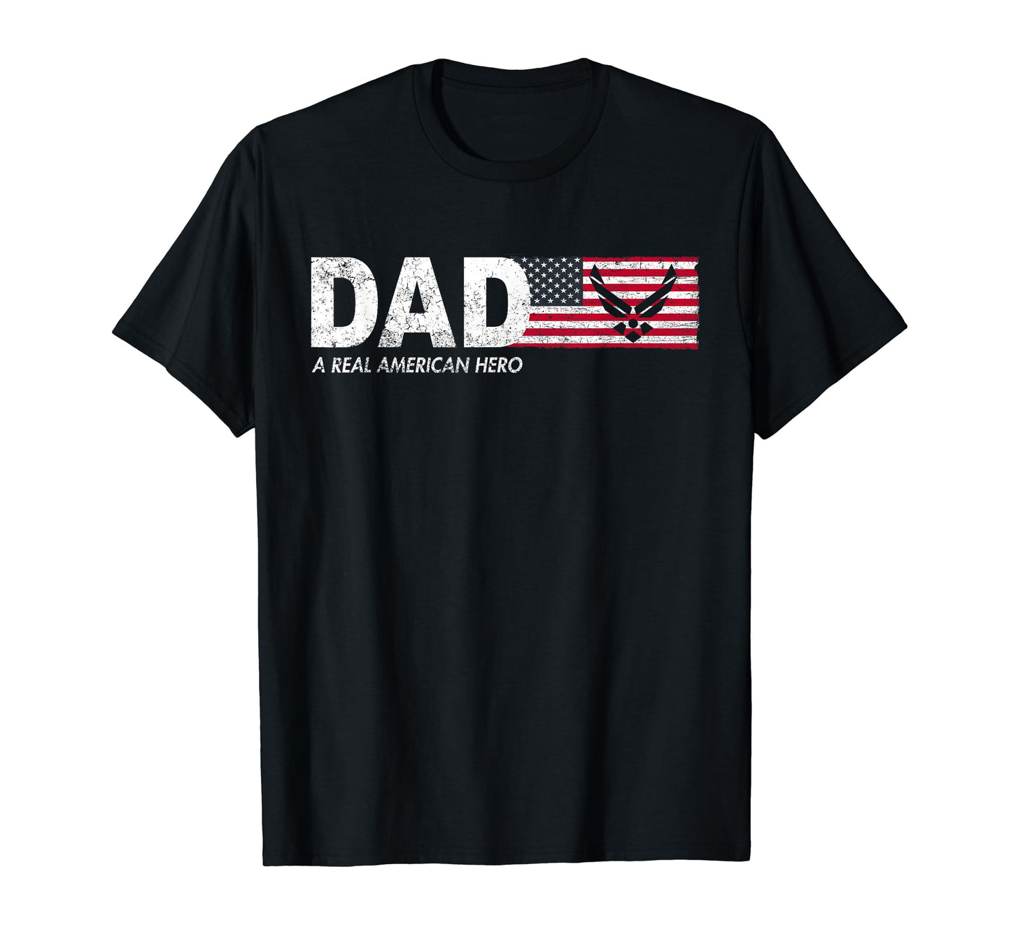 Mens Dad Real American Hero Air Force T-Shirt - Minimalist Print Men Women - T-Shirt, Sweatshirt, Hoodie