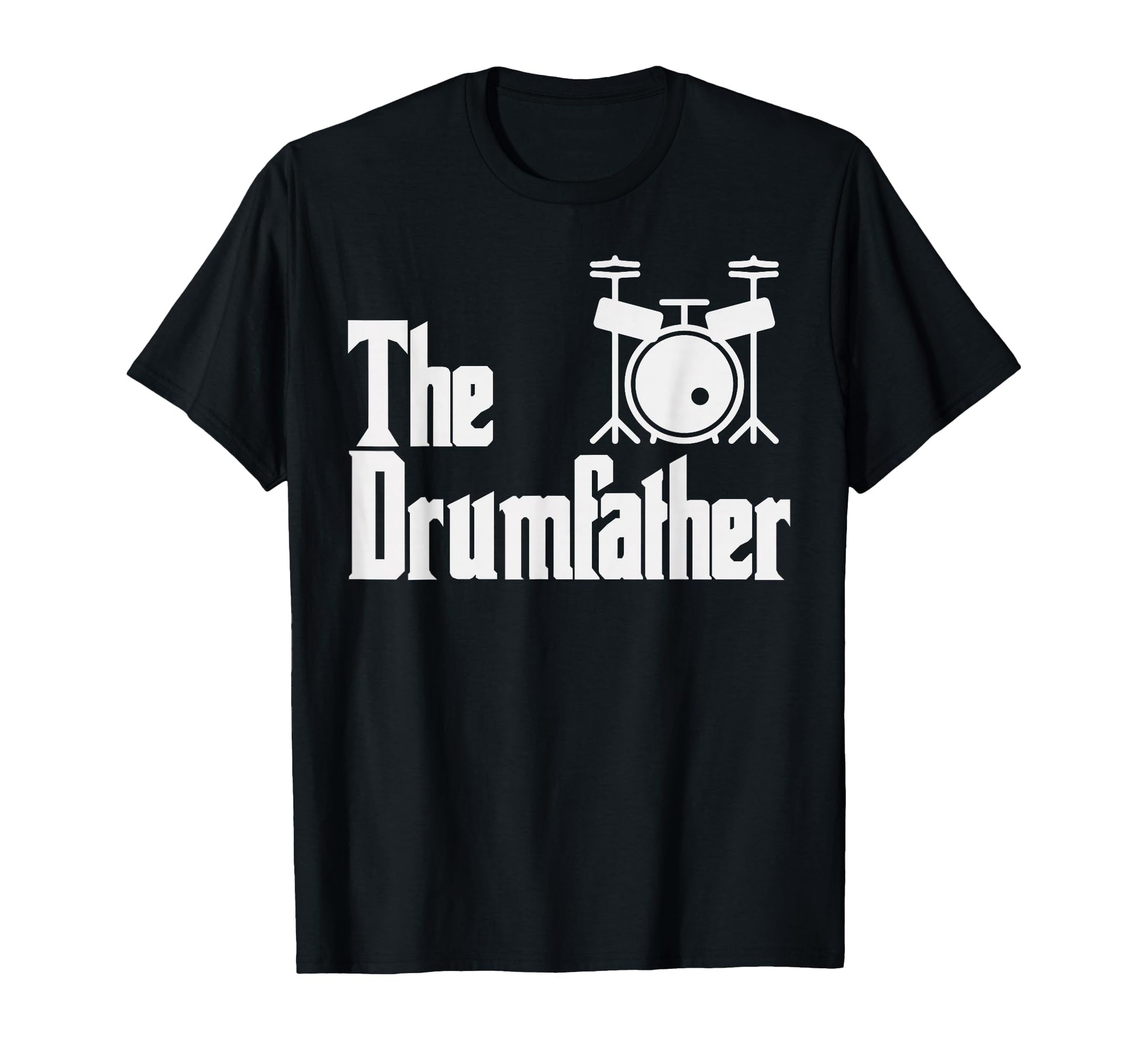 Funny Fathers Day Drum Father Drummer T-Shirt - Minimalist Print Men Women - T-Shirt, Sweatshirt, Hoodie