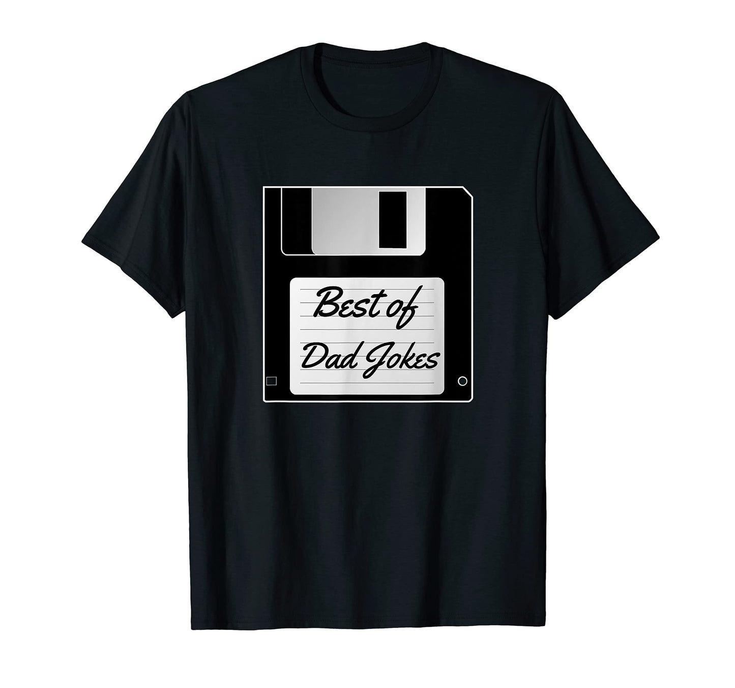 Dad Jokes Floppy Disk Dad Base Funny T-Shirt - Trendy Graphic Men Women - T-Shirt, Sweatshirt, Hoodie