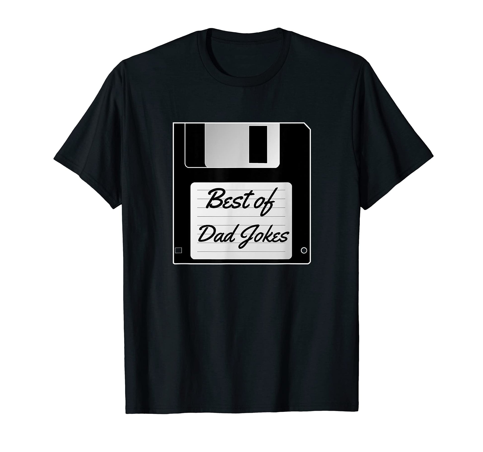 Dad Jokes Floppy Disk Dad Base Funny T-Shirt - Trendy Graphic Men Women - T-Shirt, Sweatshirt, Hoodie