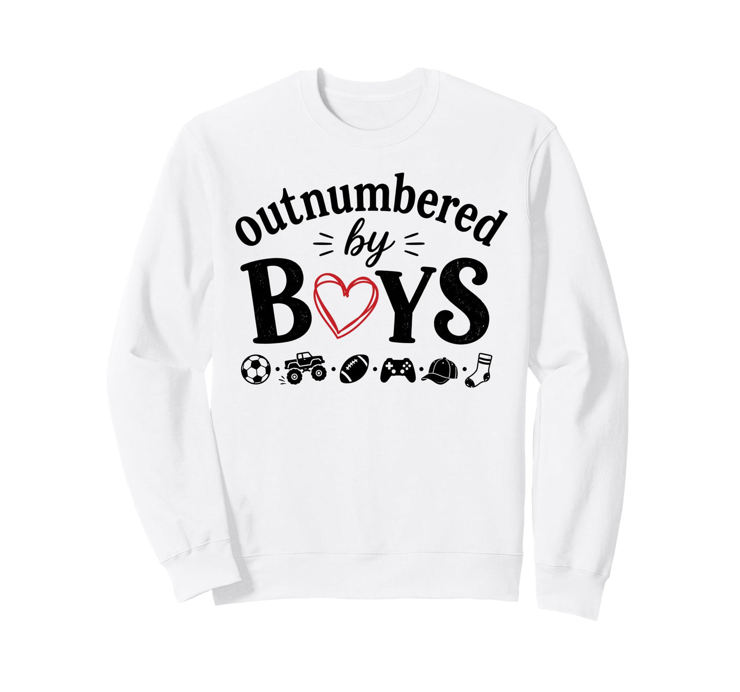 Outnumbered Funny Mom Soccer Family Sweatshirt - Novelty Apparel Men Women - T-Shirt, Sweatshirt, Hoodie