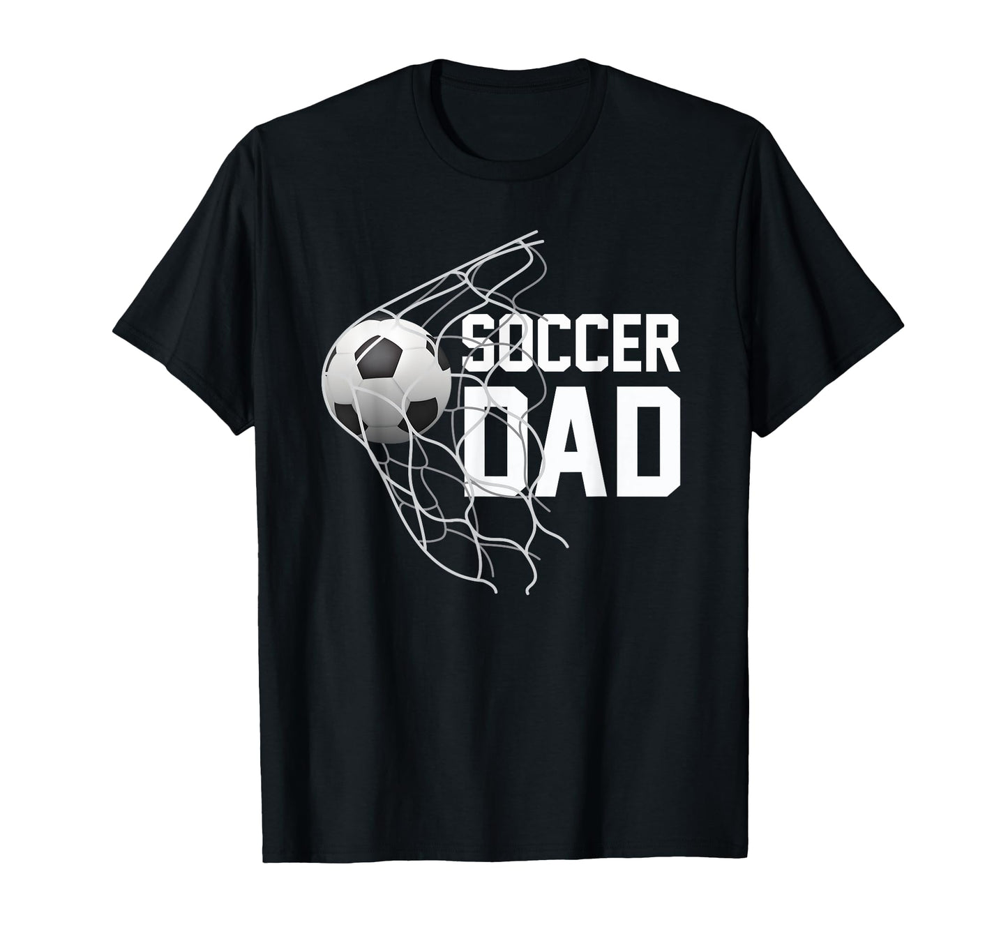 Soccer Dad Football Futbol Parents T-Shirt - Casual Everyday Wear Unisex - T-Shirt, Sweatshirt, Hoodie