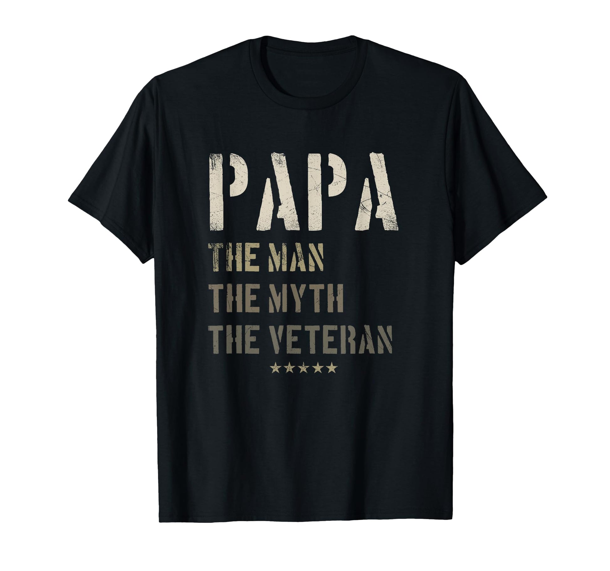 Papa Myth Veteran Fathers Day Military T-Shirt - Novelty Apparel Men Women - T-Shirt, Sweatshirt, Hoodie