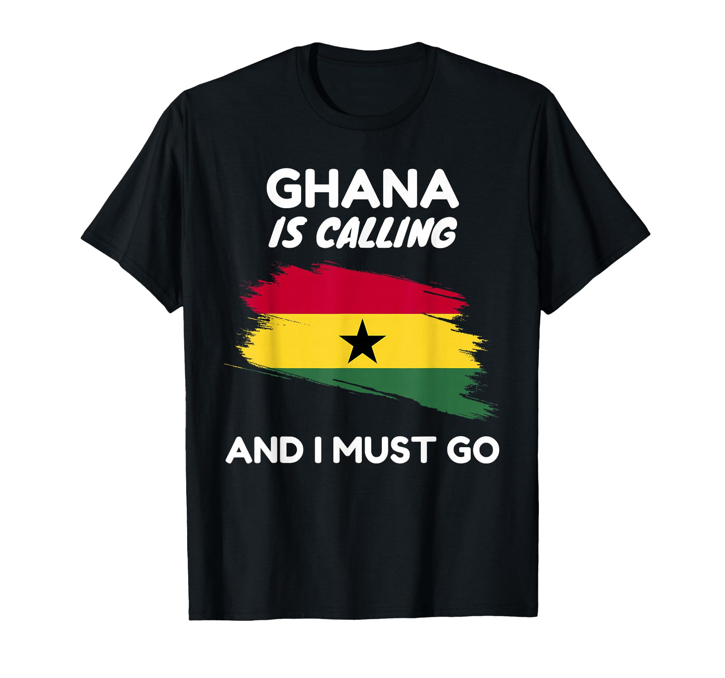 Ghana Is Calling I Must Go Ghana Flag T-Shirt - Custom Art Print for Adults - T-Shirt, Sweatshirt, Hoodie