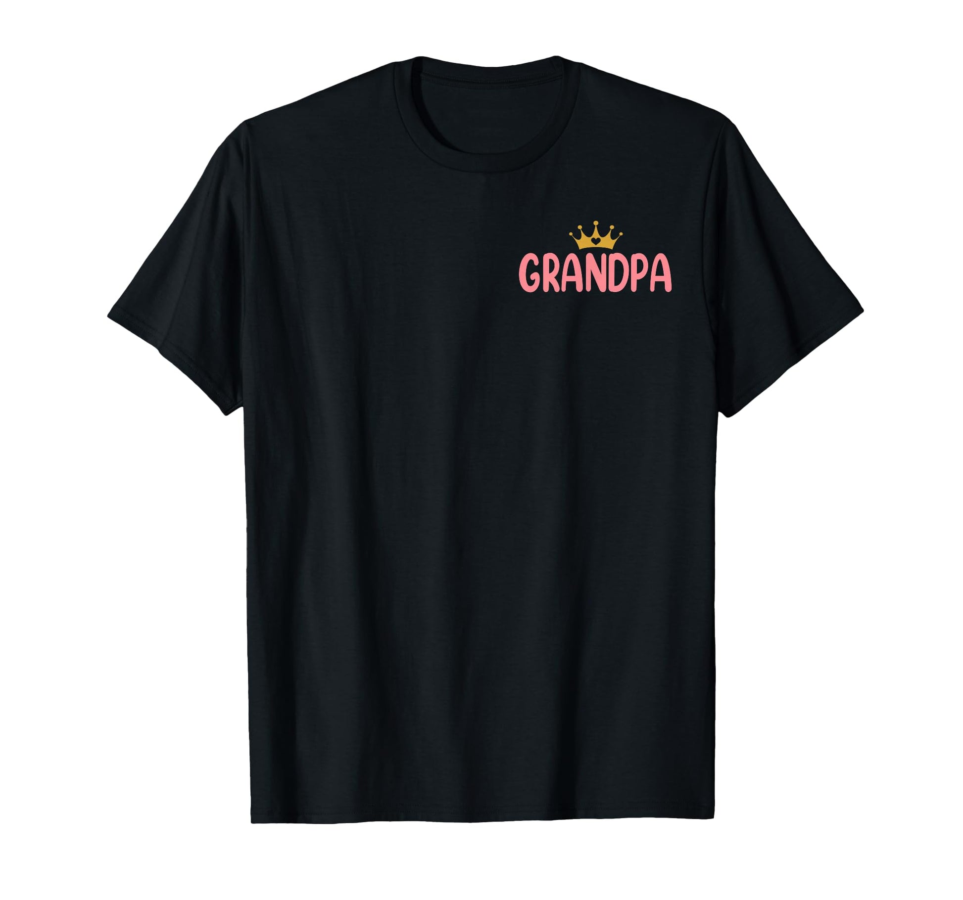 Grandpa Birthday 1St Birthday Princess T-Shirt - Fun Novelty Design Unisex - T-Shirt, Sweatshirt, Hoodie