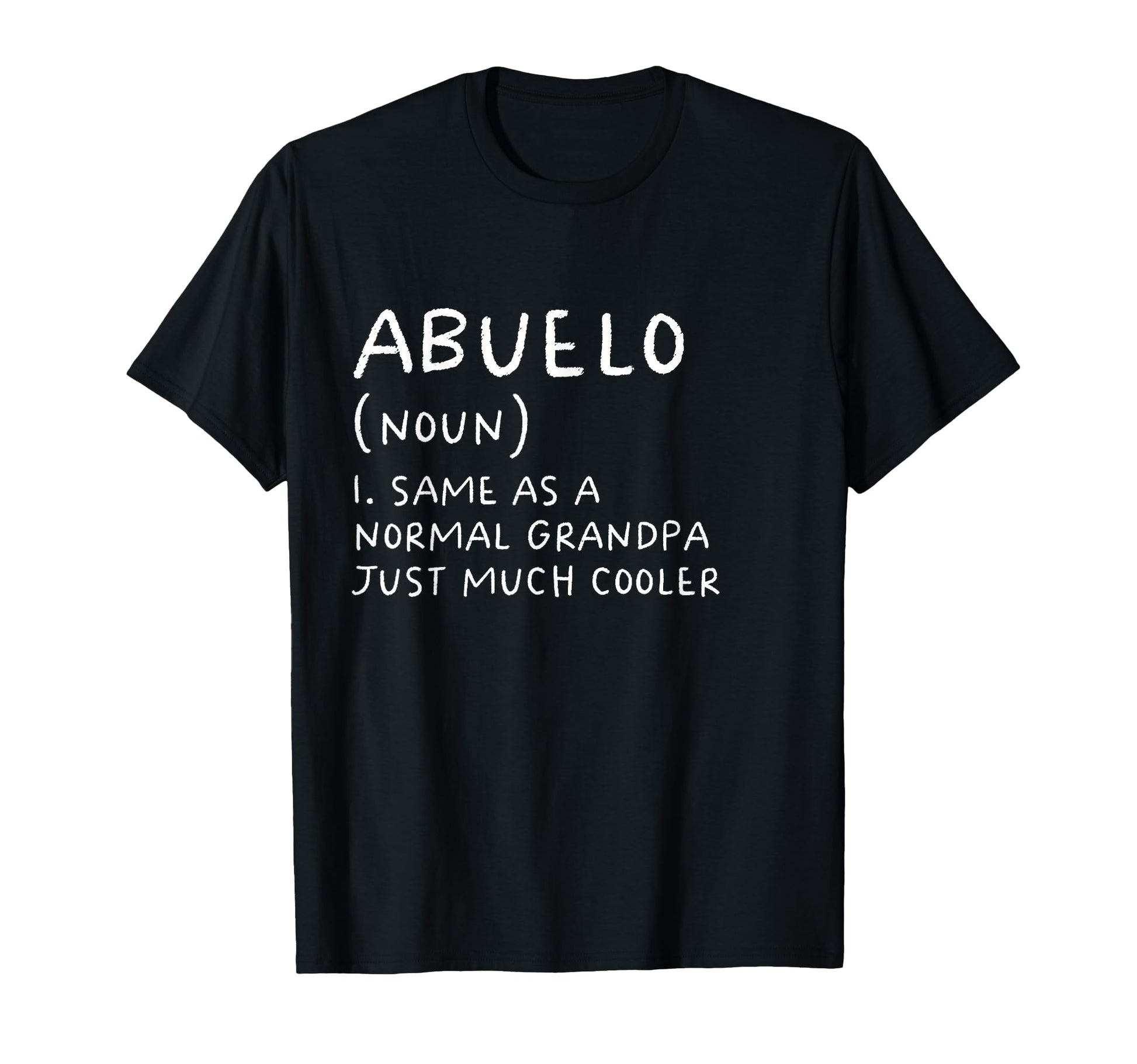 Abuelo Grandpa Definition Funny Spanish T-Shirt - Trendy Graphic for Adults - T-Shirt, Sweatshirt, Hoodie