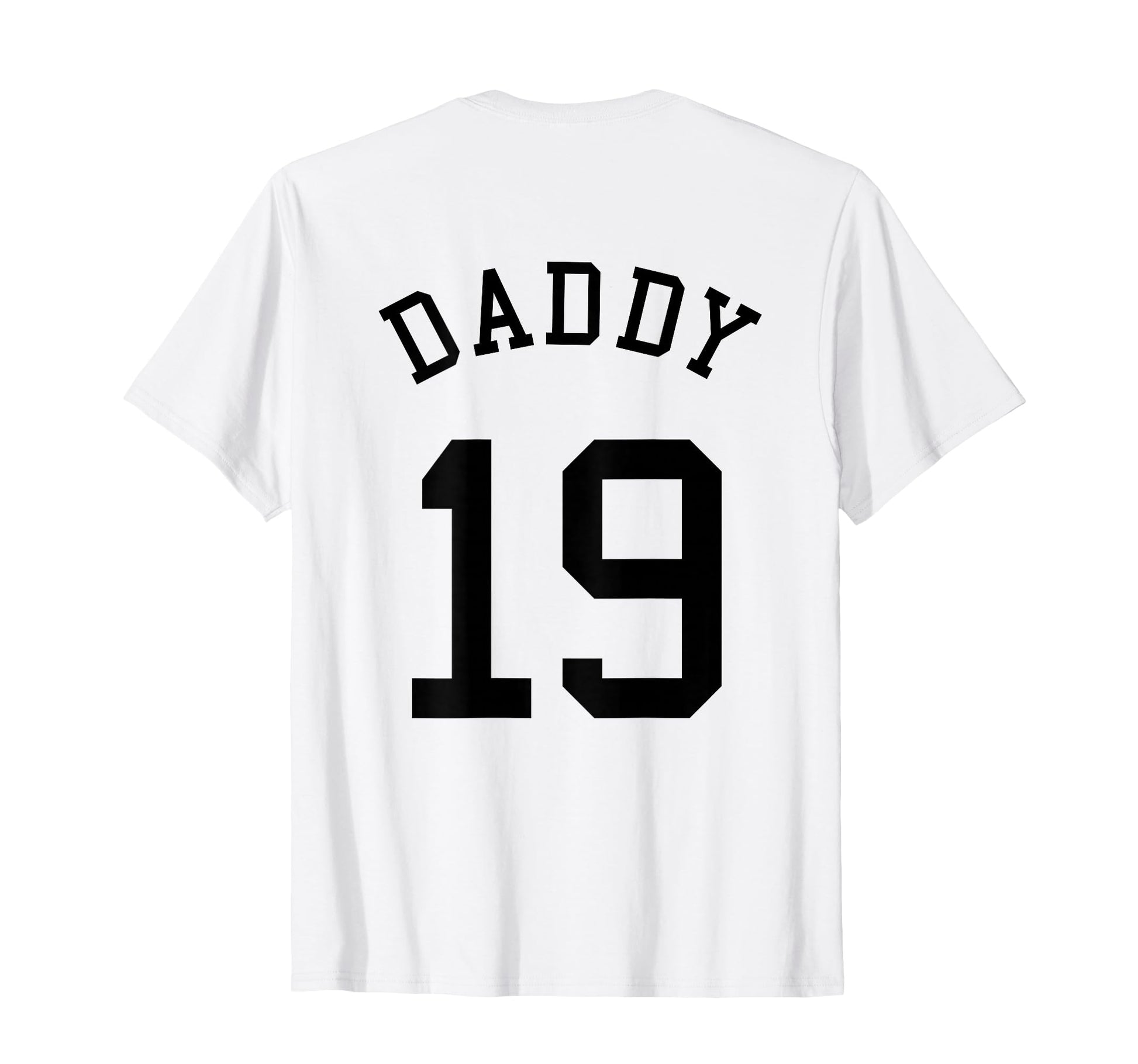 Daddy Uniform No 19 Football Dad T-Shirt - Aesthetic Graphic for Adults - T-Shirt, Sweatshirt, Hoodie