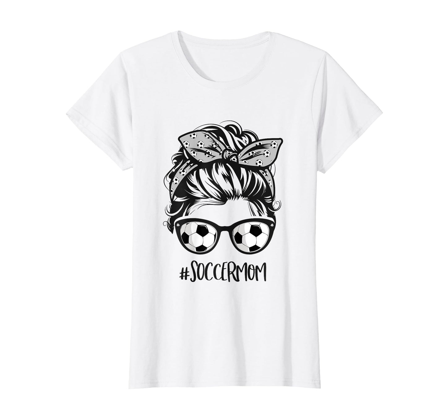 Soccer Mom Soccer Mothers Day Messy Bun T-Shirt - Graphic Print for Adults - T-Shirt, Sweatshirt, Hoodie