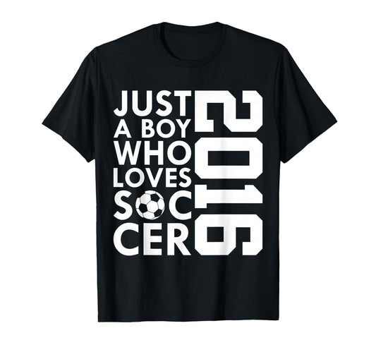 2016 Just Who Loves Soccer 10Th T-Shirt - Minimalist Print for Adults - T-Shirt, Sweatshirt, Hoodie