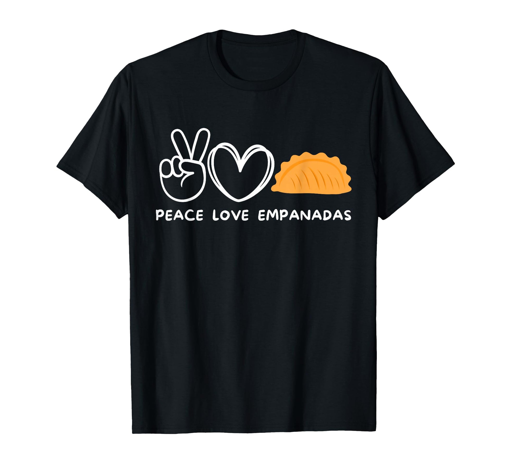 Peace Love Empanadas Empanada Lover T-Shirt - Graphic Print for Adults - T-Shirt, Sweatshirt, Hoodie