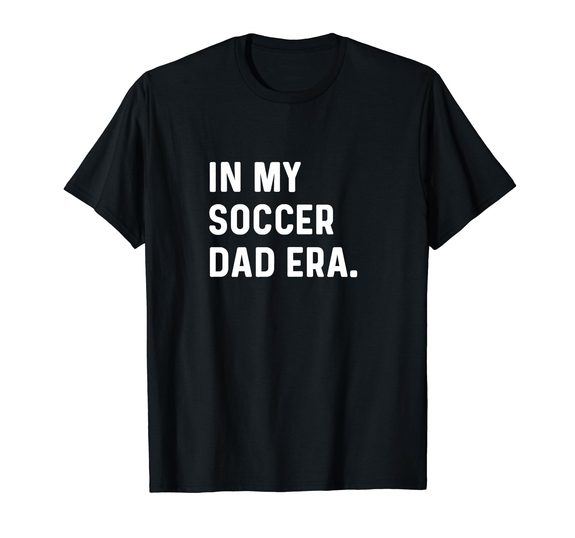 My Soccer Dad Era Futbol Field Pitch T-Shirt - Trendy Graphic for Adults - T-Shirt, Sweatshirt, Hoodie
