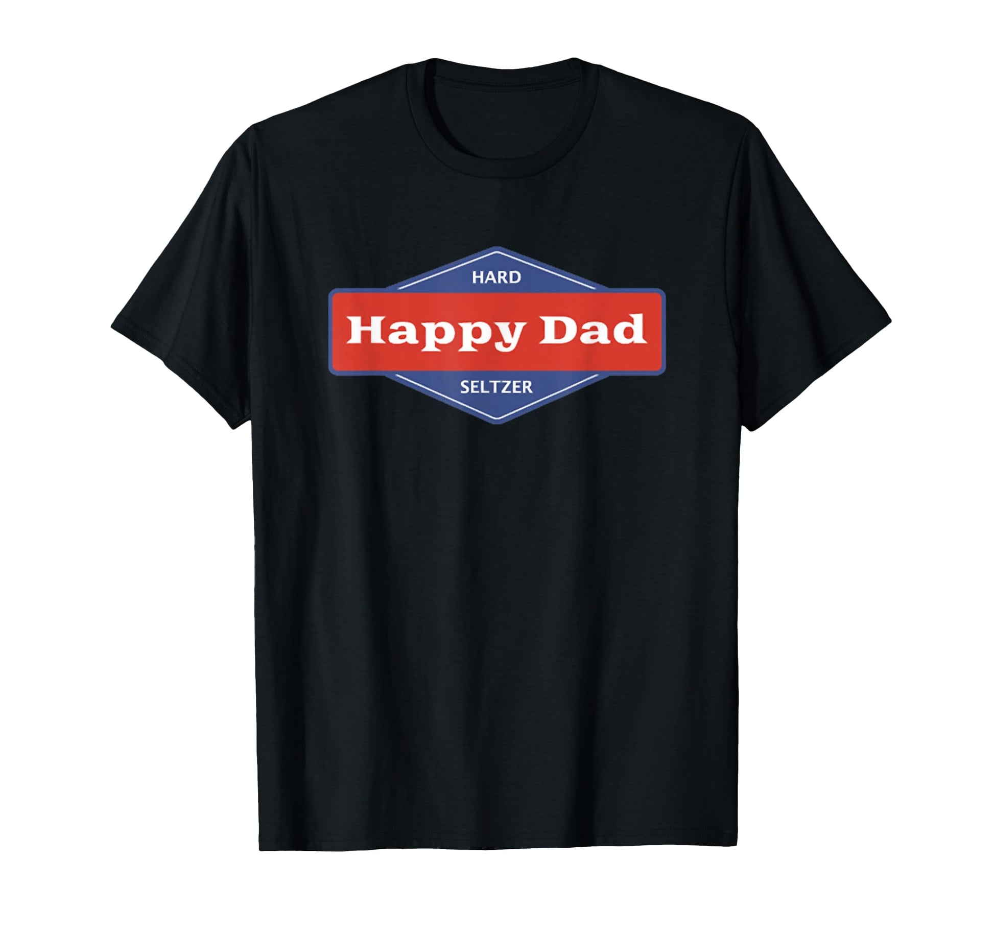 Happy Dad Hard Seltzer Jungen Full Send T-Shirt - Trendy Graphic Unisex - T-Shirt, Sweatshirt, Hoodie