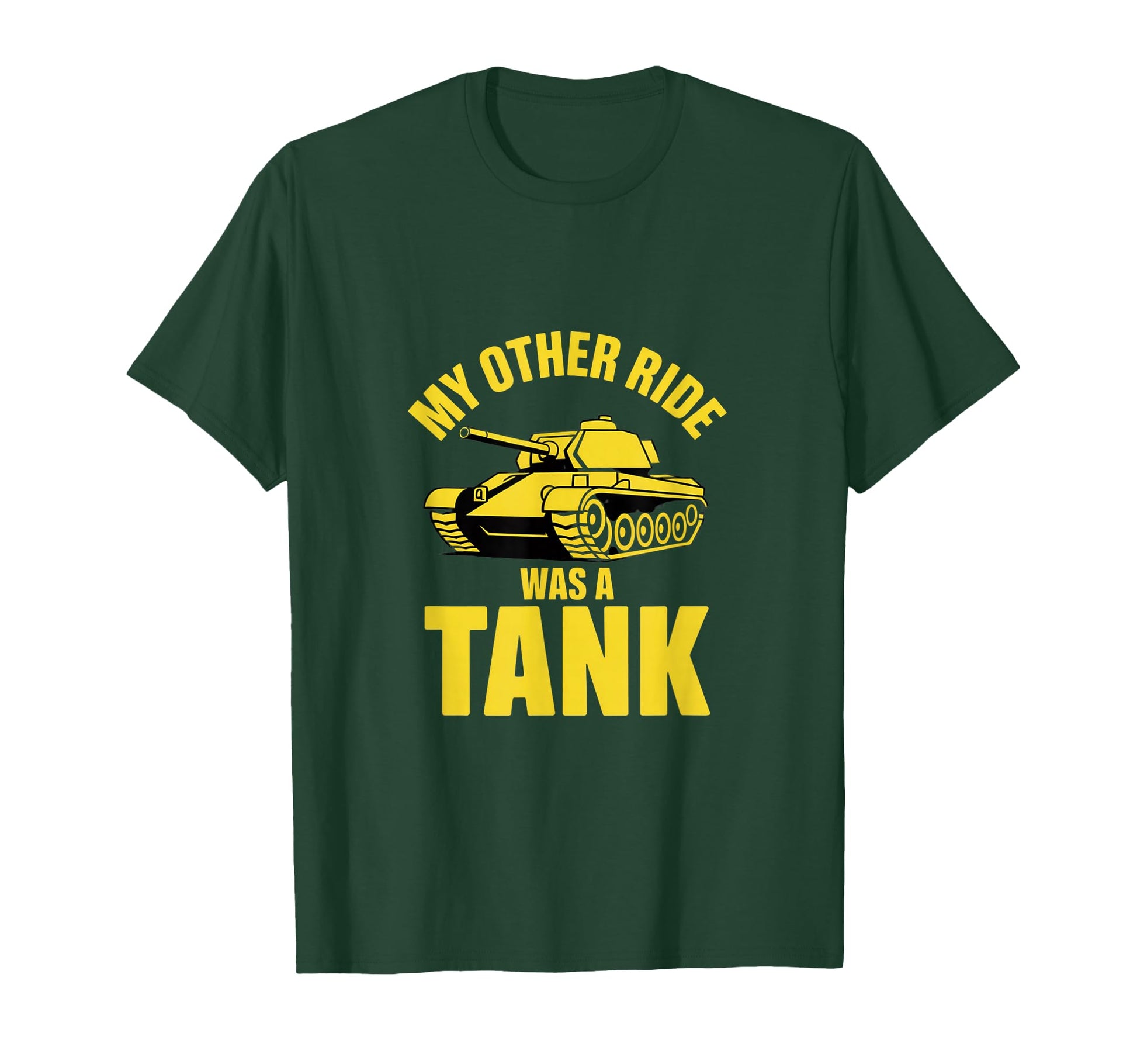 My Other Ride Was Tank Army Veteran T-Shirt - Graphic Print Men Women - T-Shirt, Sweatshirt, Hoodie