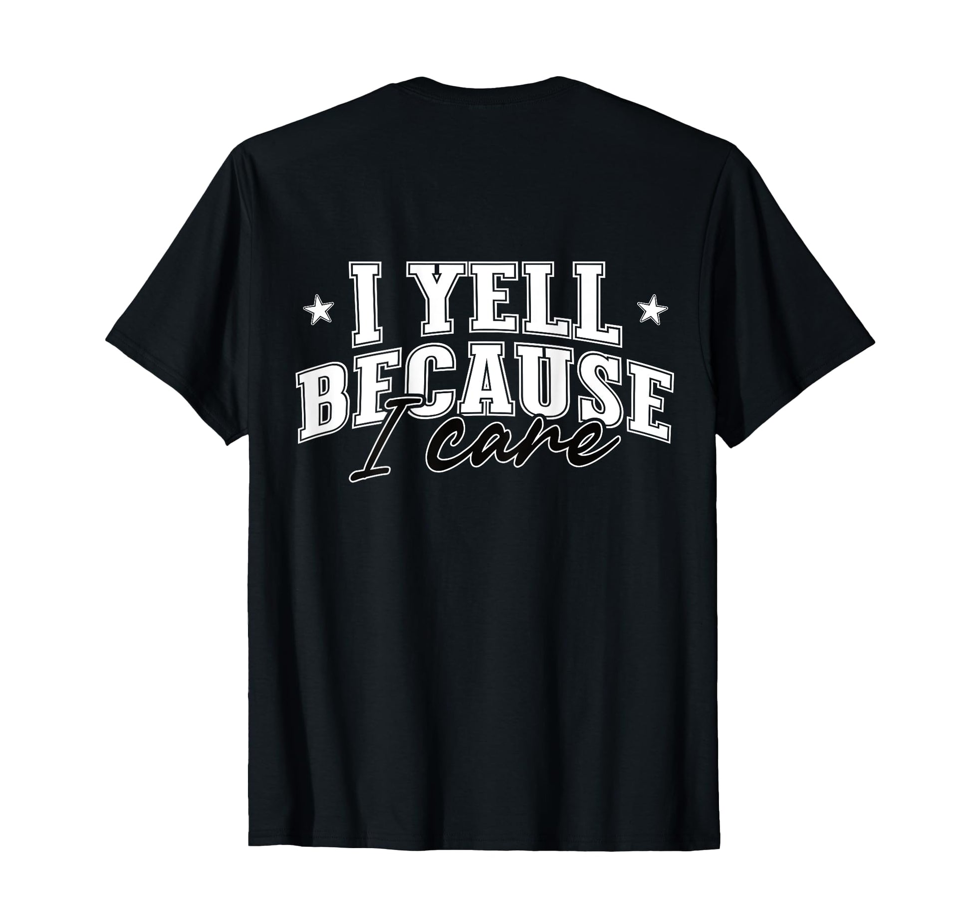 I Yell Because I Care Softball Soccer T-Shirt - Minimalist Print Men Women - T-Shirt, Sweatshirt, Hoodie