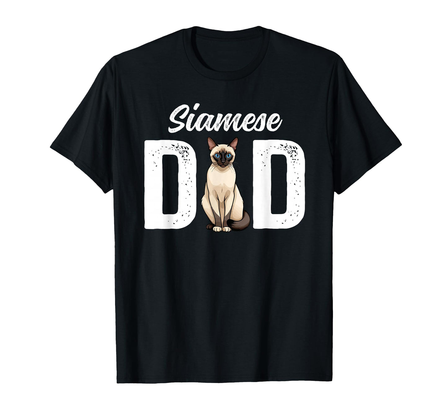 Siamese Dad Siamese Cat Owner Siamese T-Shirt - Graphic Print for Adults - T-Shirt, Sweatshirt, Hoodie
