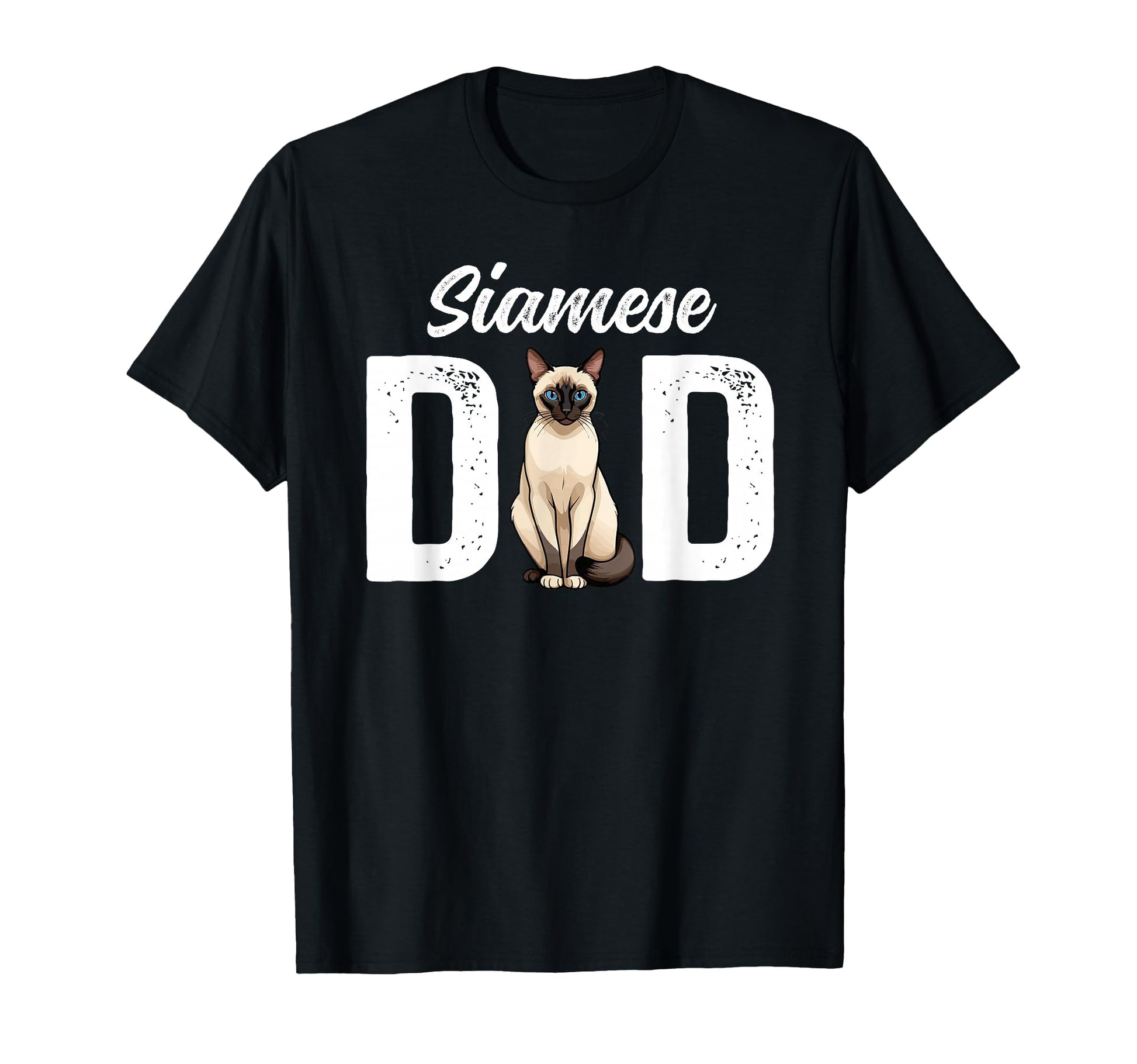 Siamese Dad Siamese Cat Owner Siamese T-Shirt - Graphic Print for Adults - T-Shirt, Sweatshirt, Hoodie