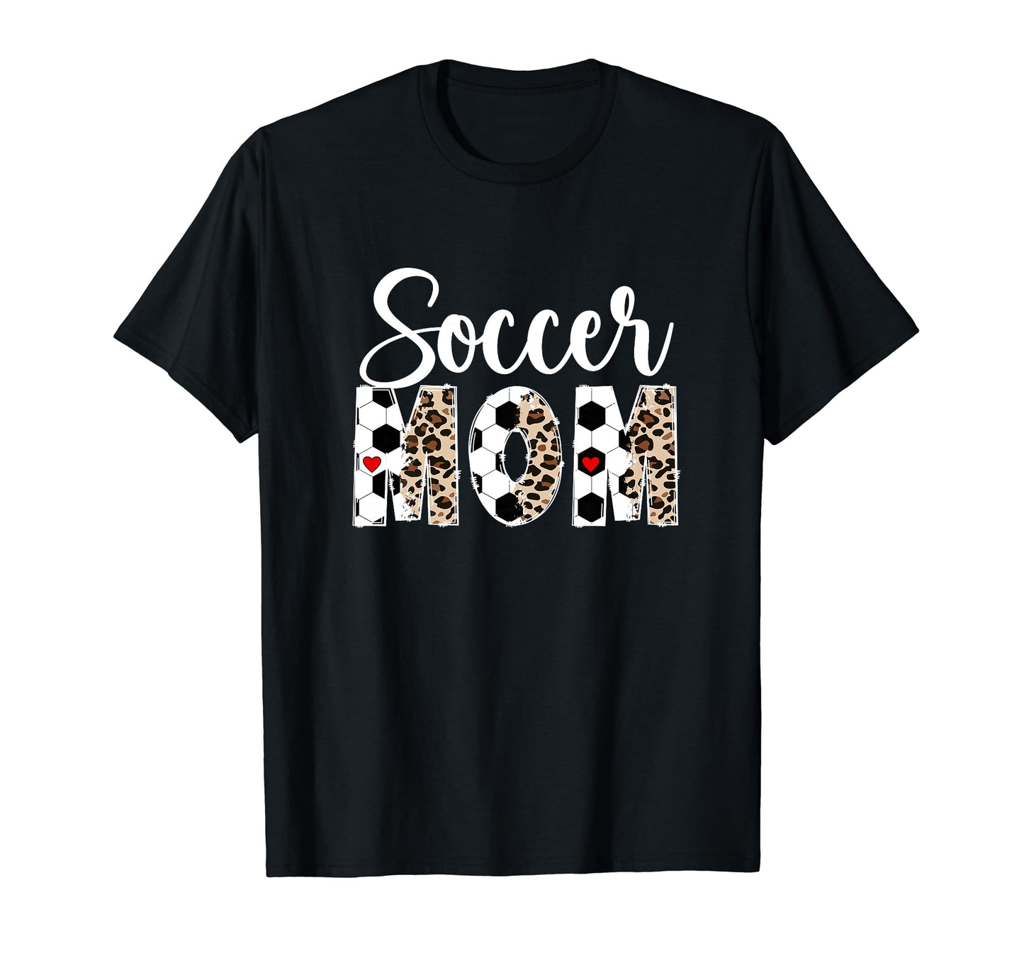 Soccer Mom Leopard Mom Soccer T-Shirt - Fun Novelty Design for Adults - T-Shirt, Sweatshirt, Hoodie