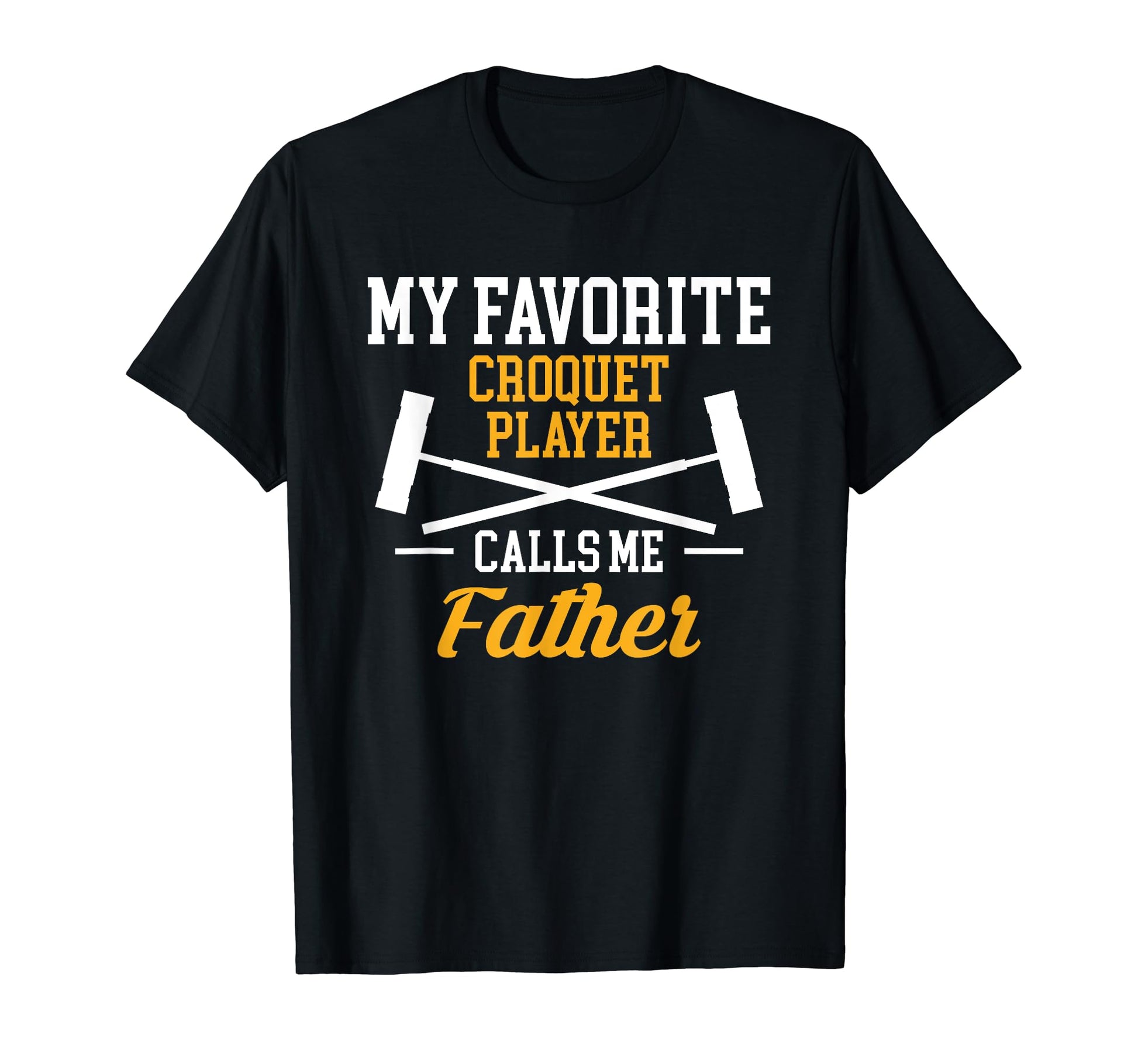 Croquet Lawn Game Croquet Player T-Shirt - Fun Novelty Design Unisex - T-Shirt, Sweatshirt, Hoodie